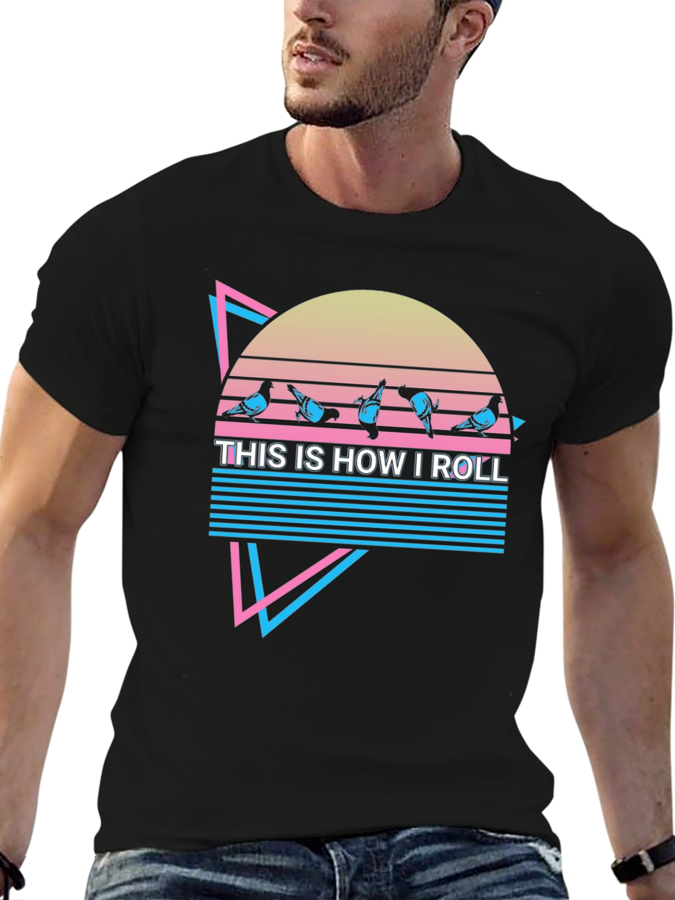 This is How I Roll Pigeons Graphic T-Shirt
