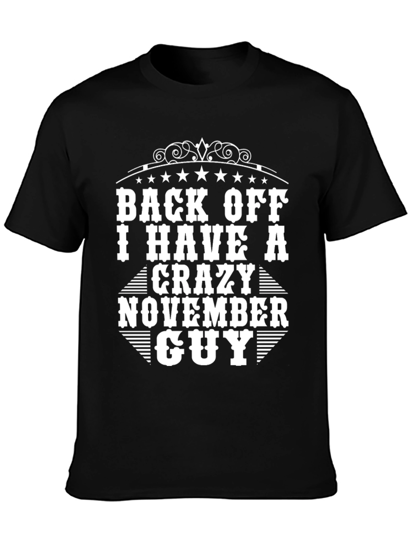 Crazy November Guy Black Graphic T-Shirt