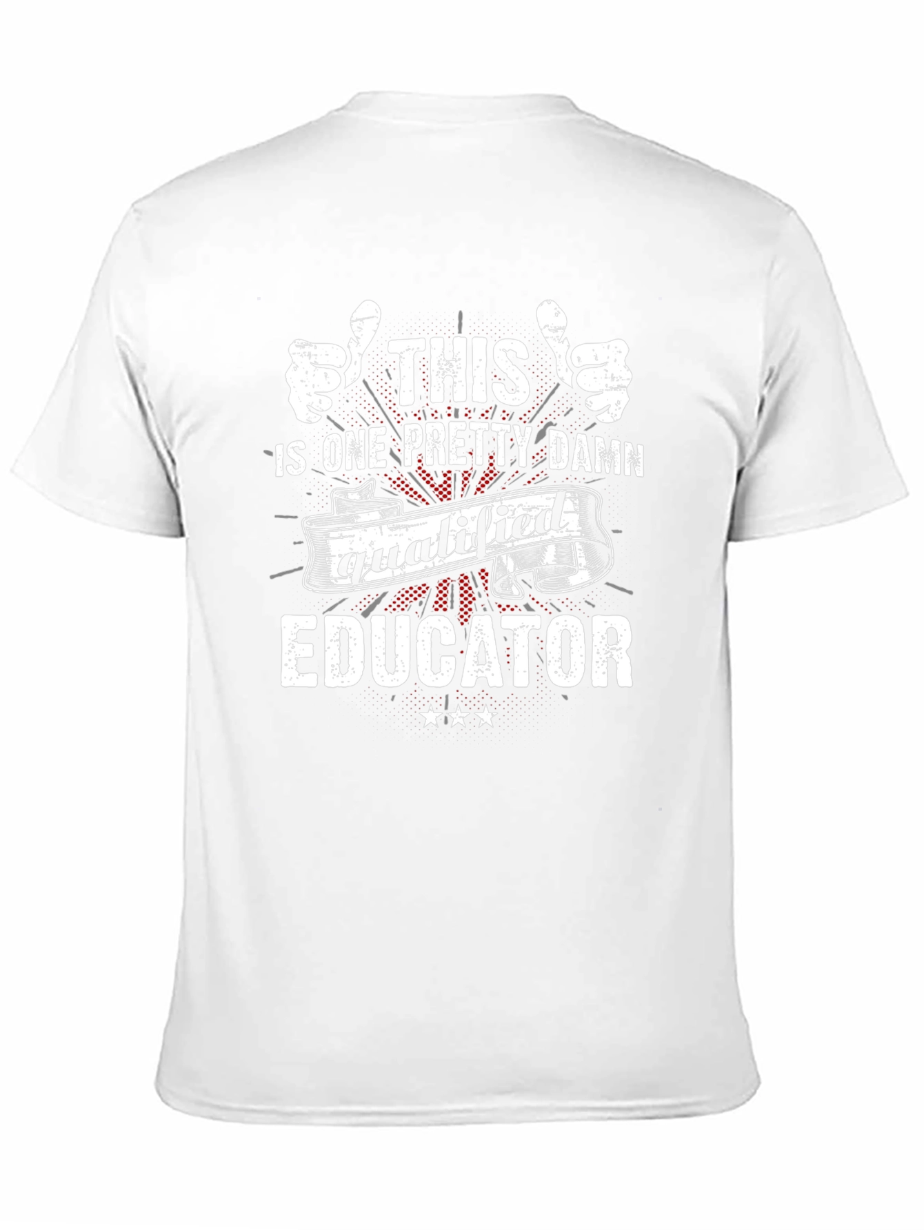 Qualified Educator Graphic T-Shirt