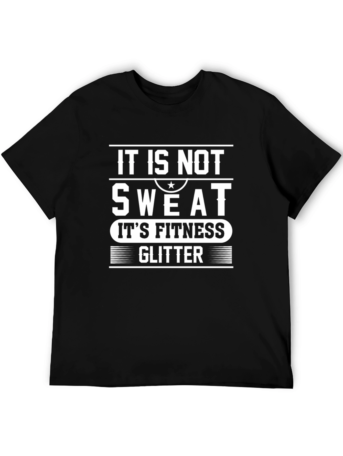 It is Not Sweat Its Fitness Glitter Graphic Tee