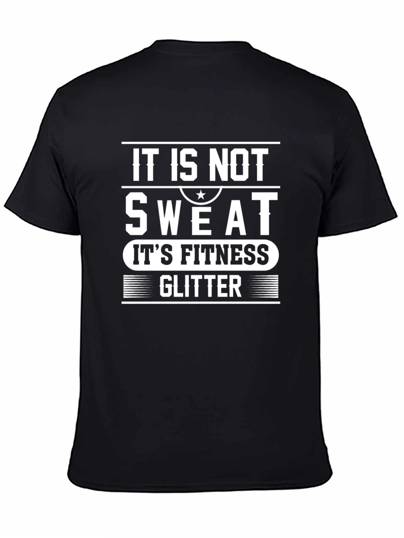 It is Not Sweat Its Fitness Glitter Graphic Tee