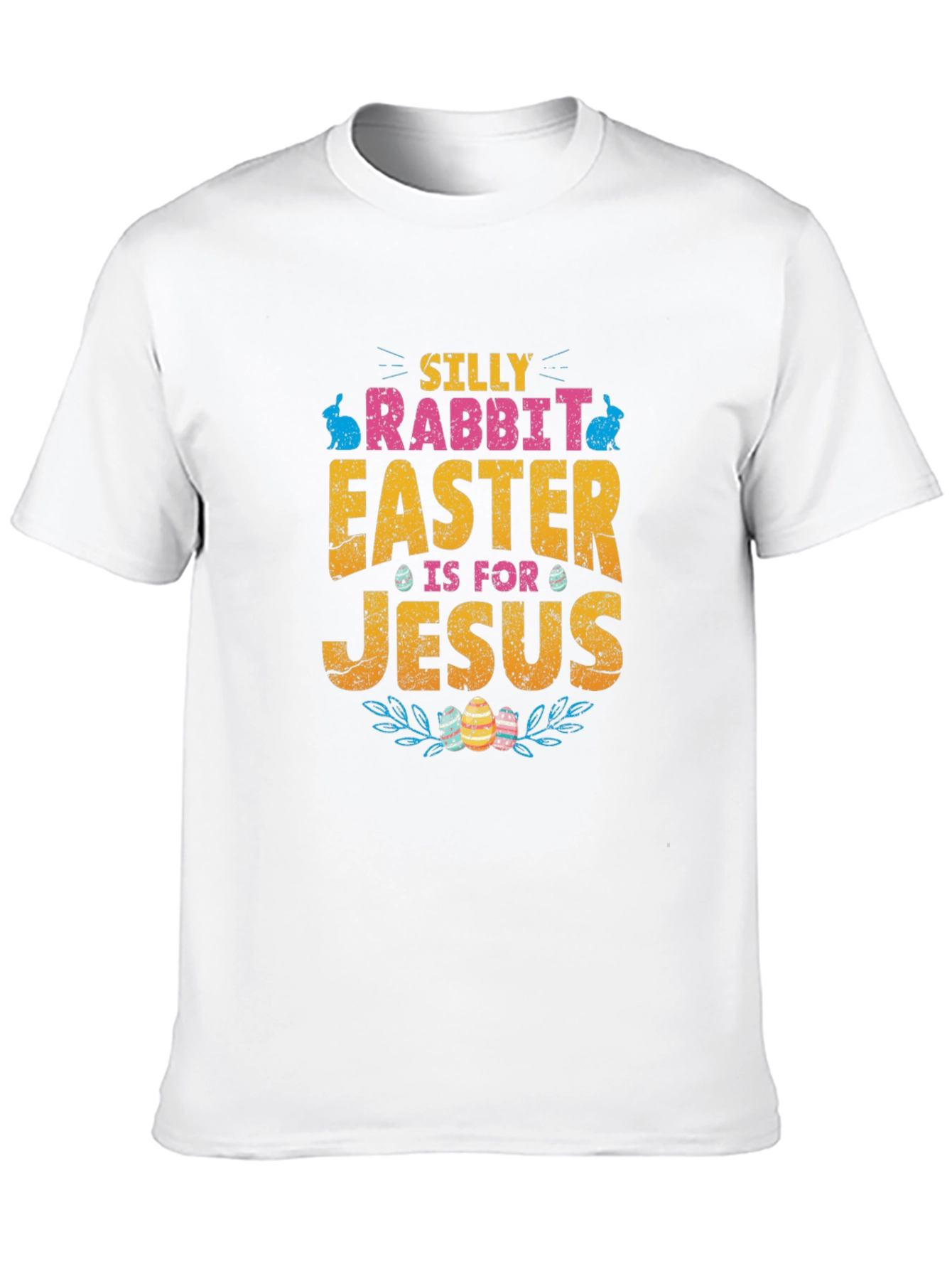 Silly Rabbit Easter T-Shirt