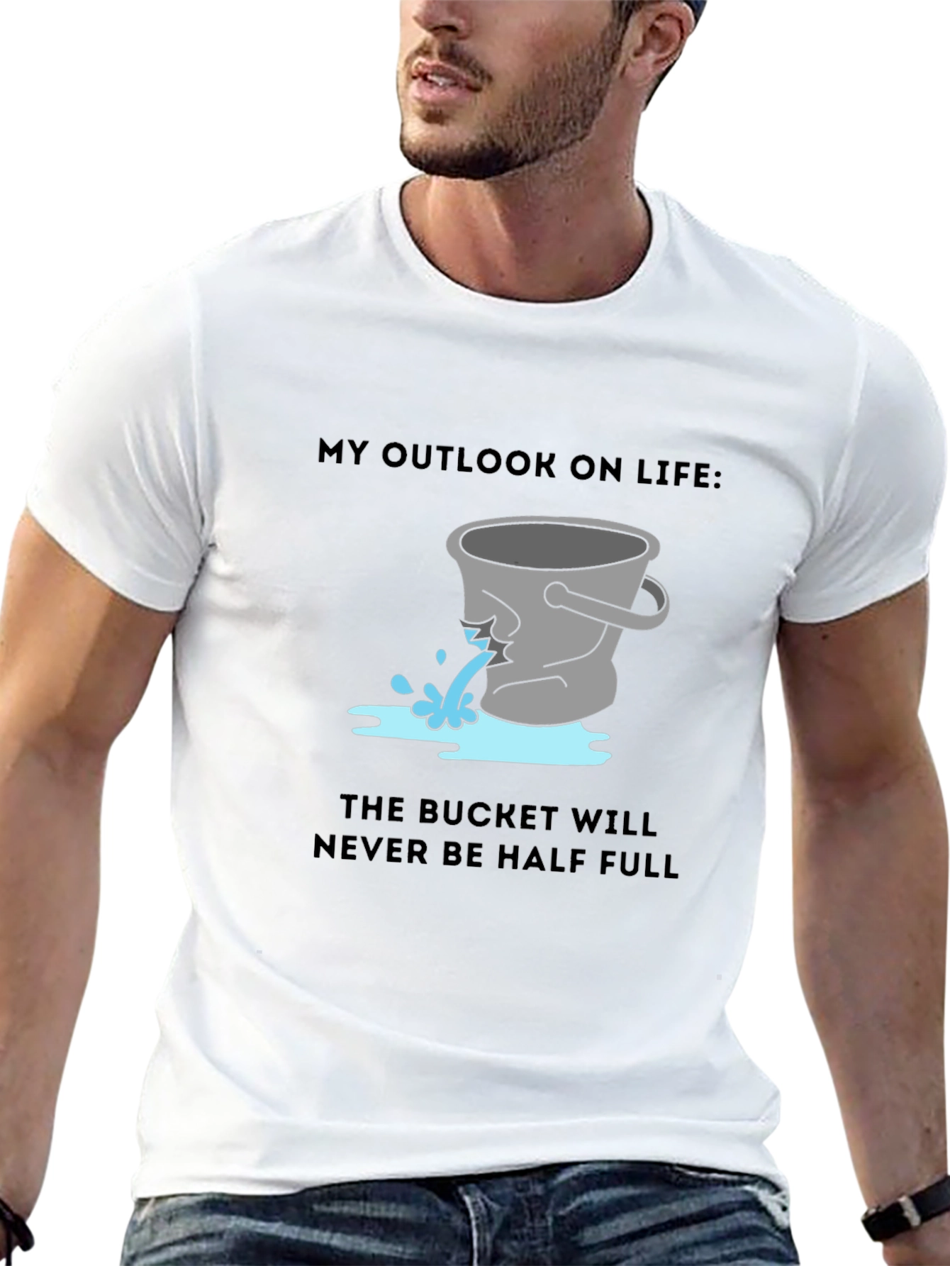 Leaky Bucket Outlook Tee - Pessimists Delight!