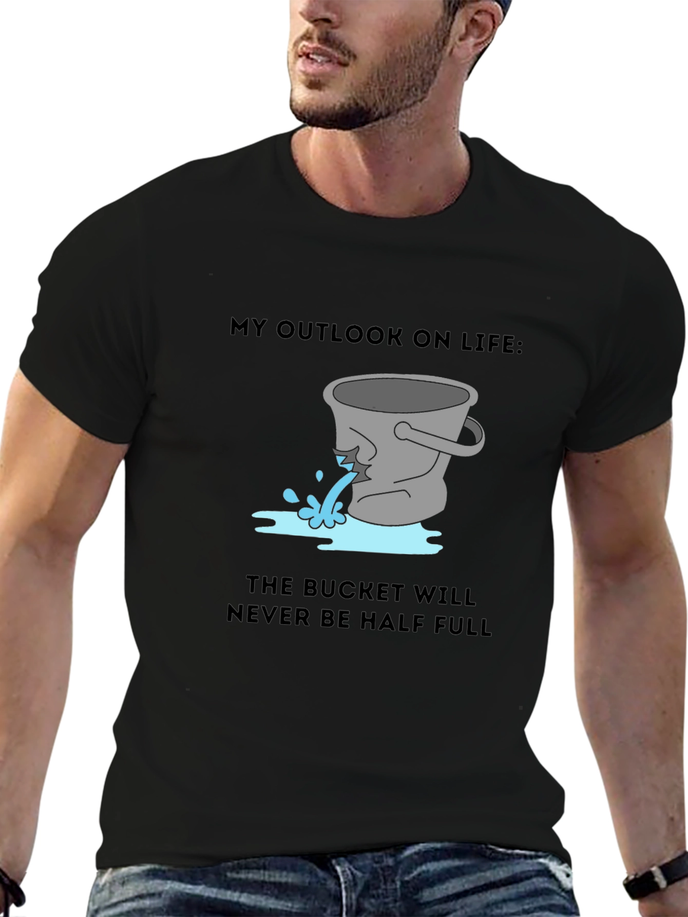 Leaky Bucket Outlook Tee - Pessimists Delight!