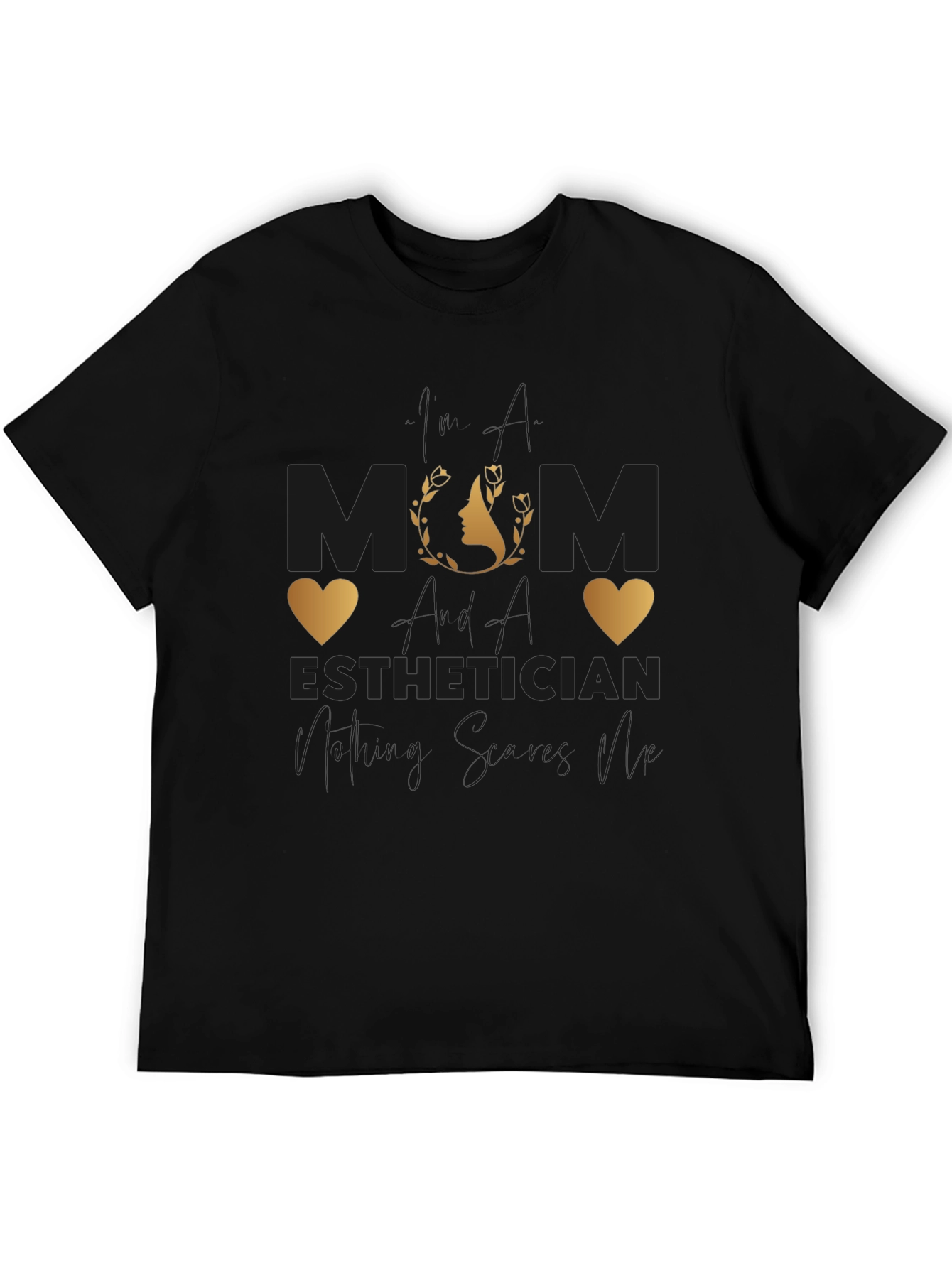 Mom Esthetician T-Shirt - Stylish & Comfortable