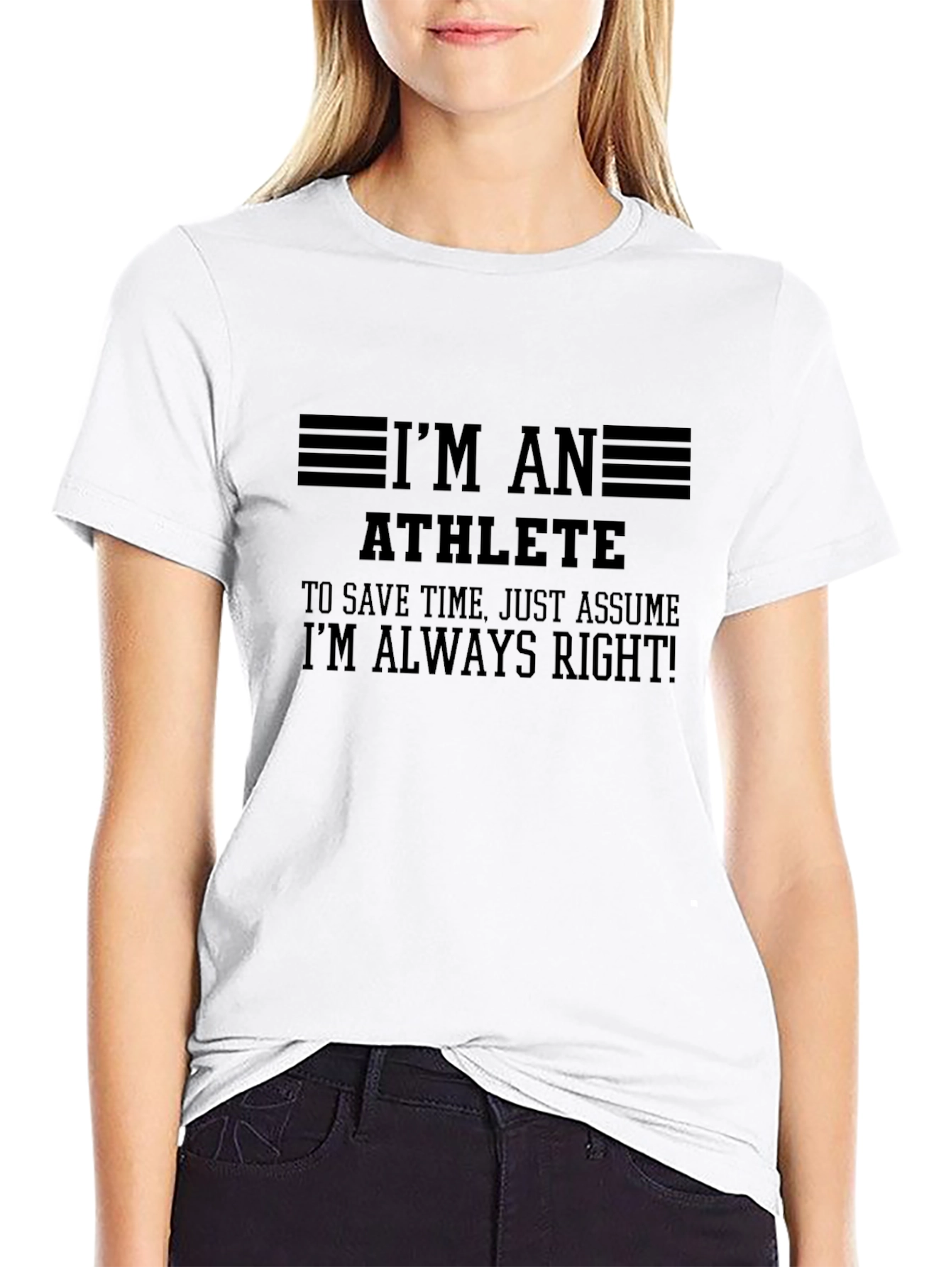Im An Athlete Always Right! Black T-Shirt