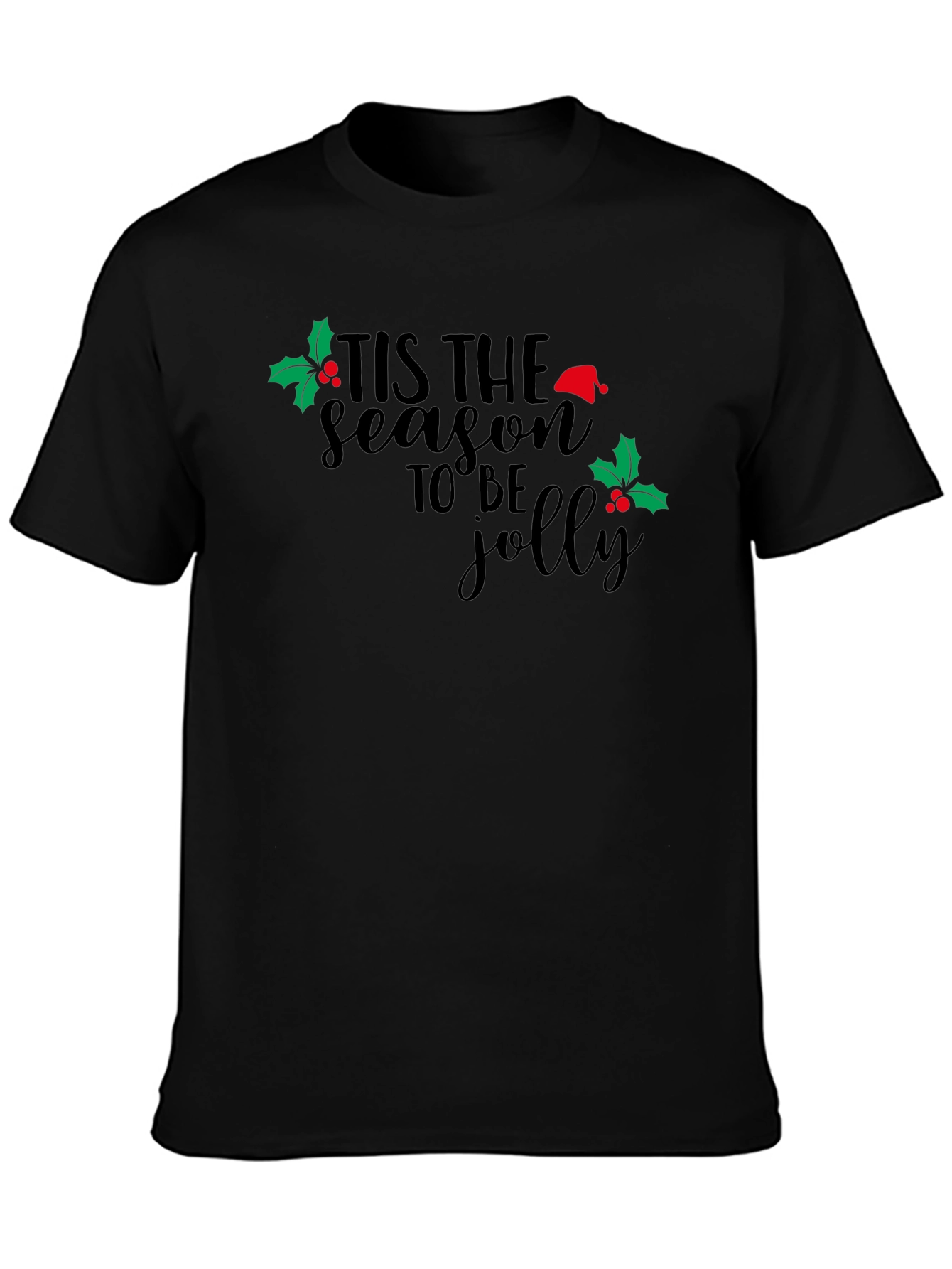 Tis The Season To Be Jolly Holiday T-Shirt