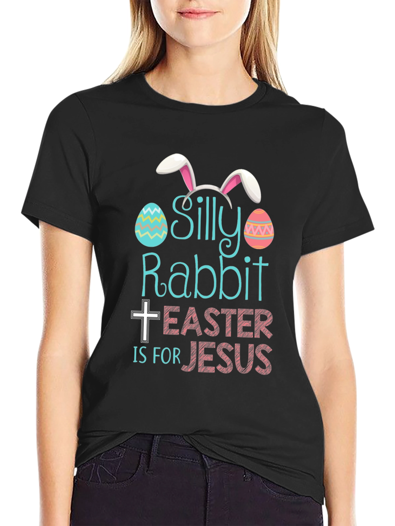 Silly Rabbit Easter T-Shirt - Jesus Holiday Tee