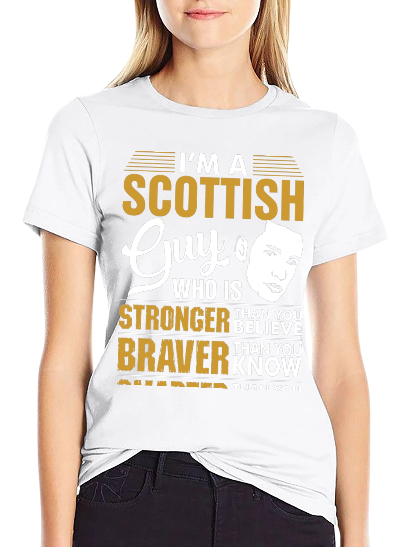 Scottish Guy T-Shirt: Stronger Than You Believe