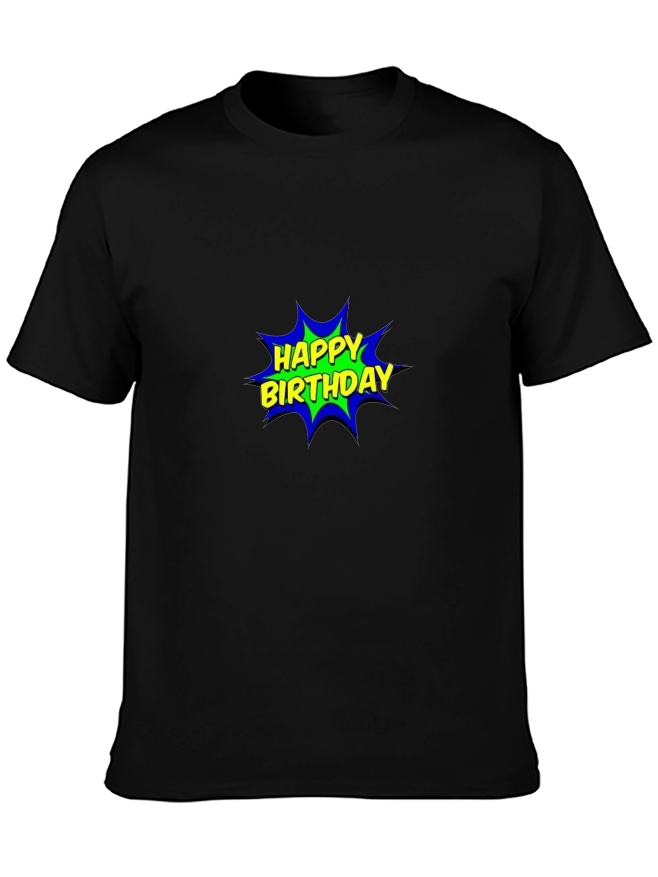 Happy Birthday Comic Graphic Black T-Shirt