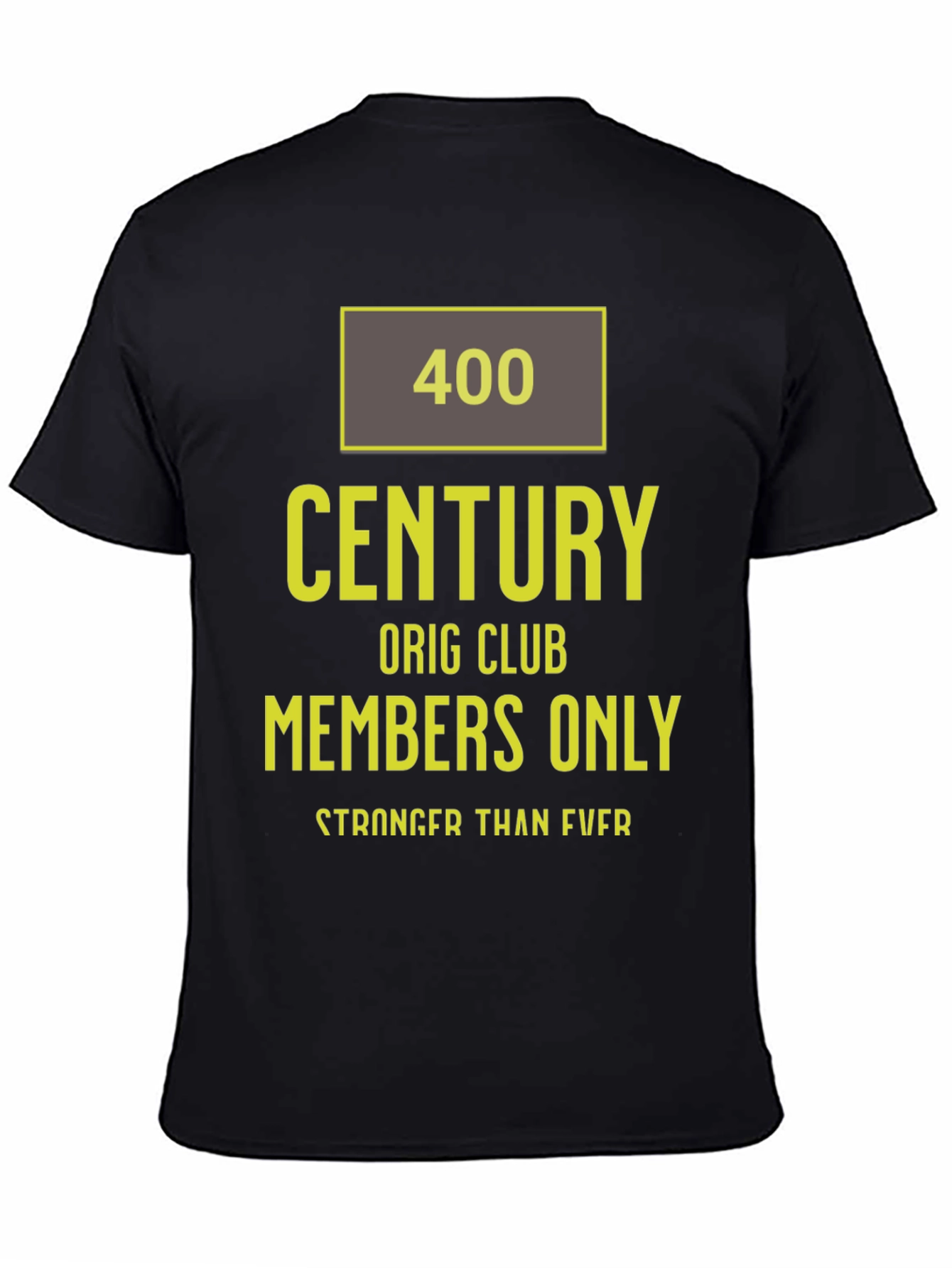 400 Century Club Members Only T-Shirt