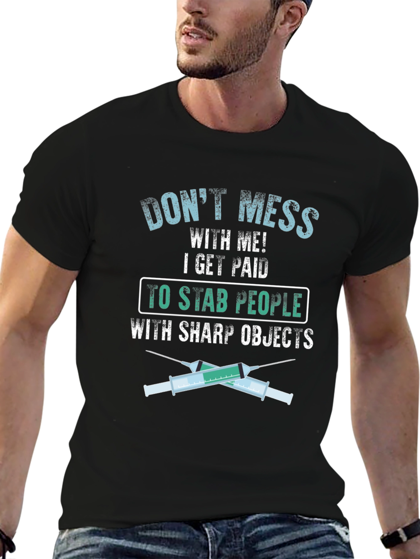 Dont Mess With Me Nurse Graphic Tee