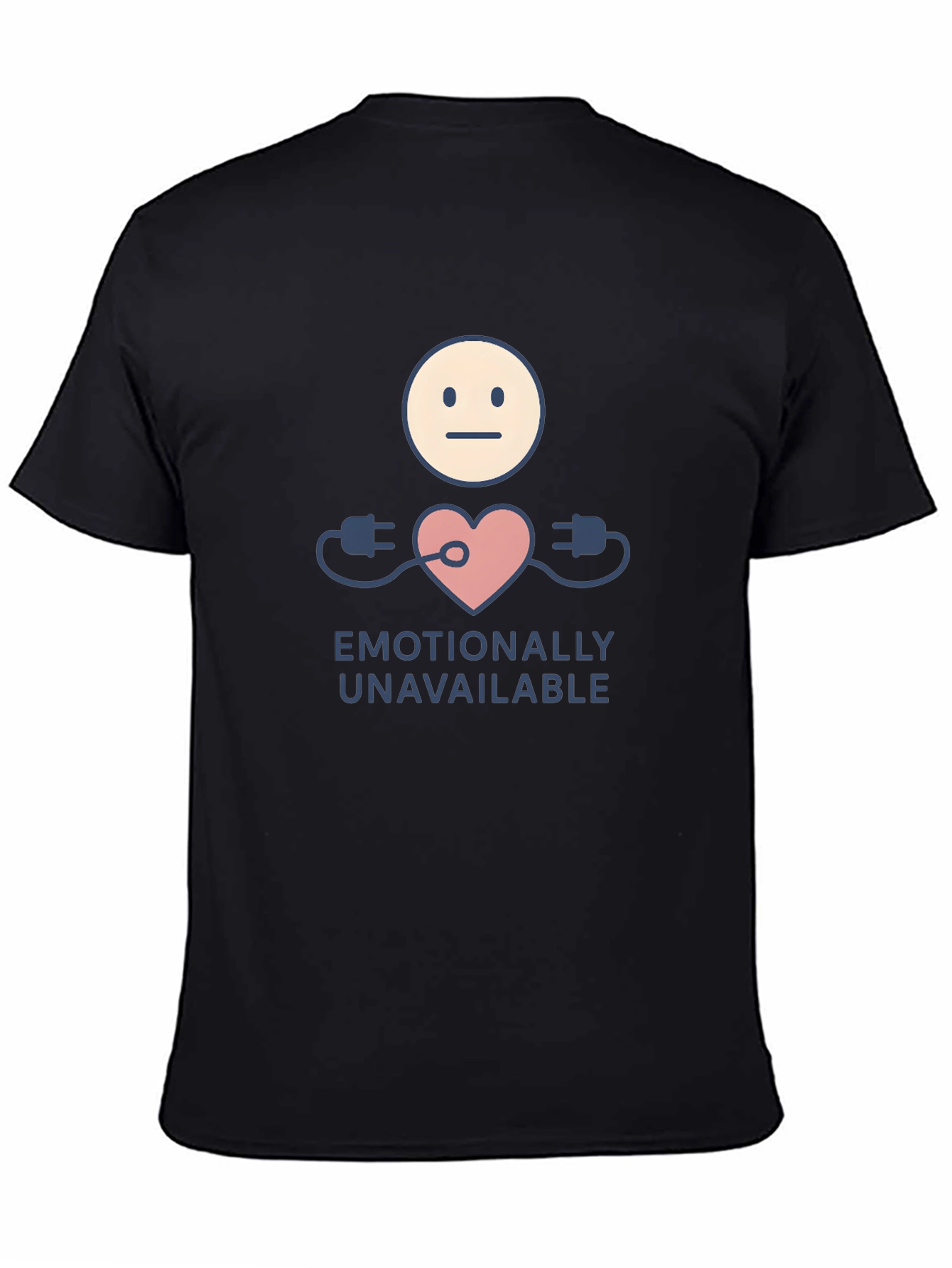 Emotionally Unavailable Graphic Tee - Black Unisex Shirt