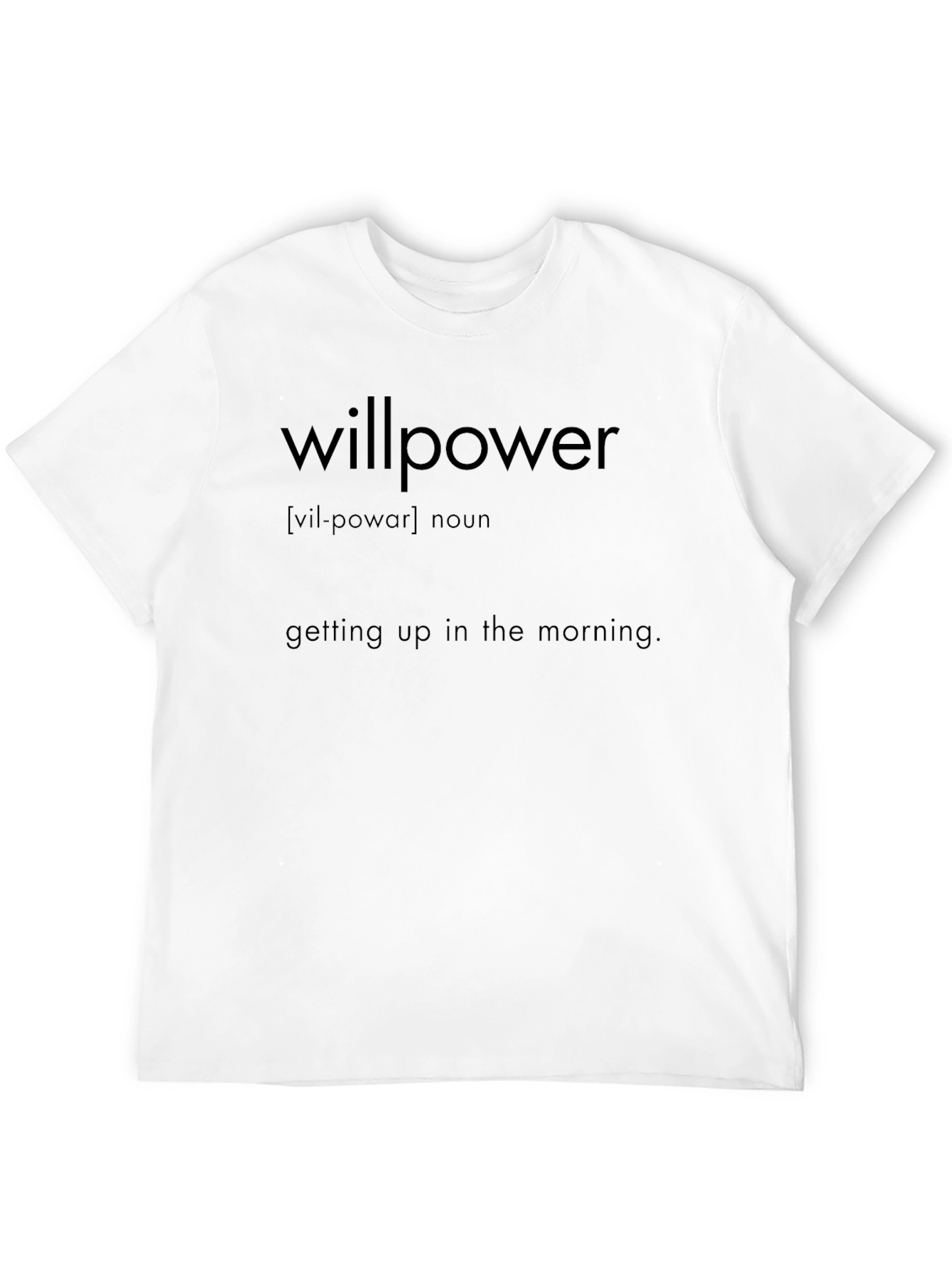 Willpower Definition Black T-Shirt