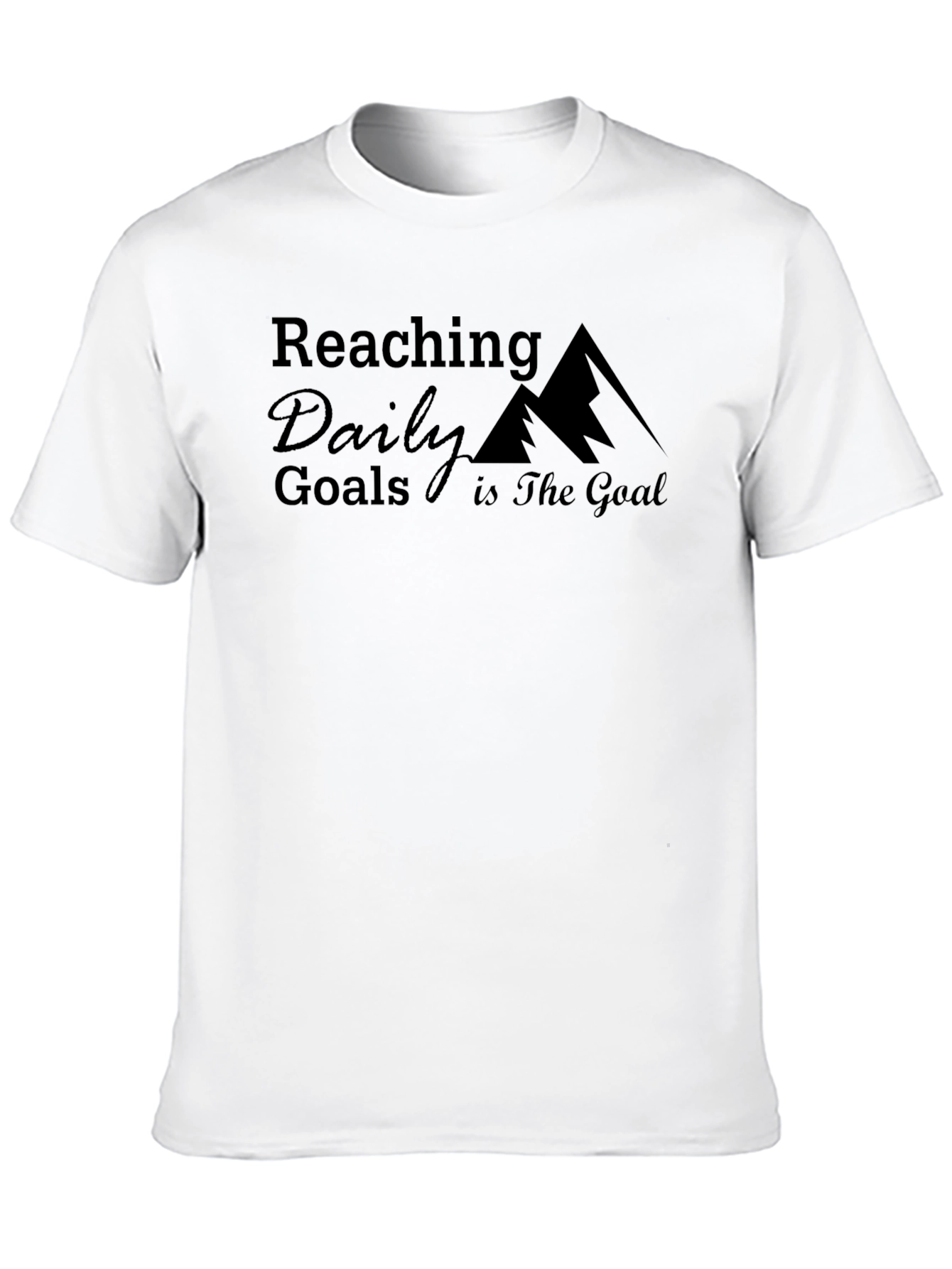 Reaching Daily Goals T-Shirt