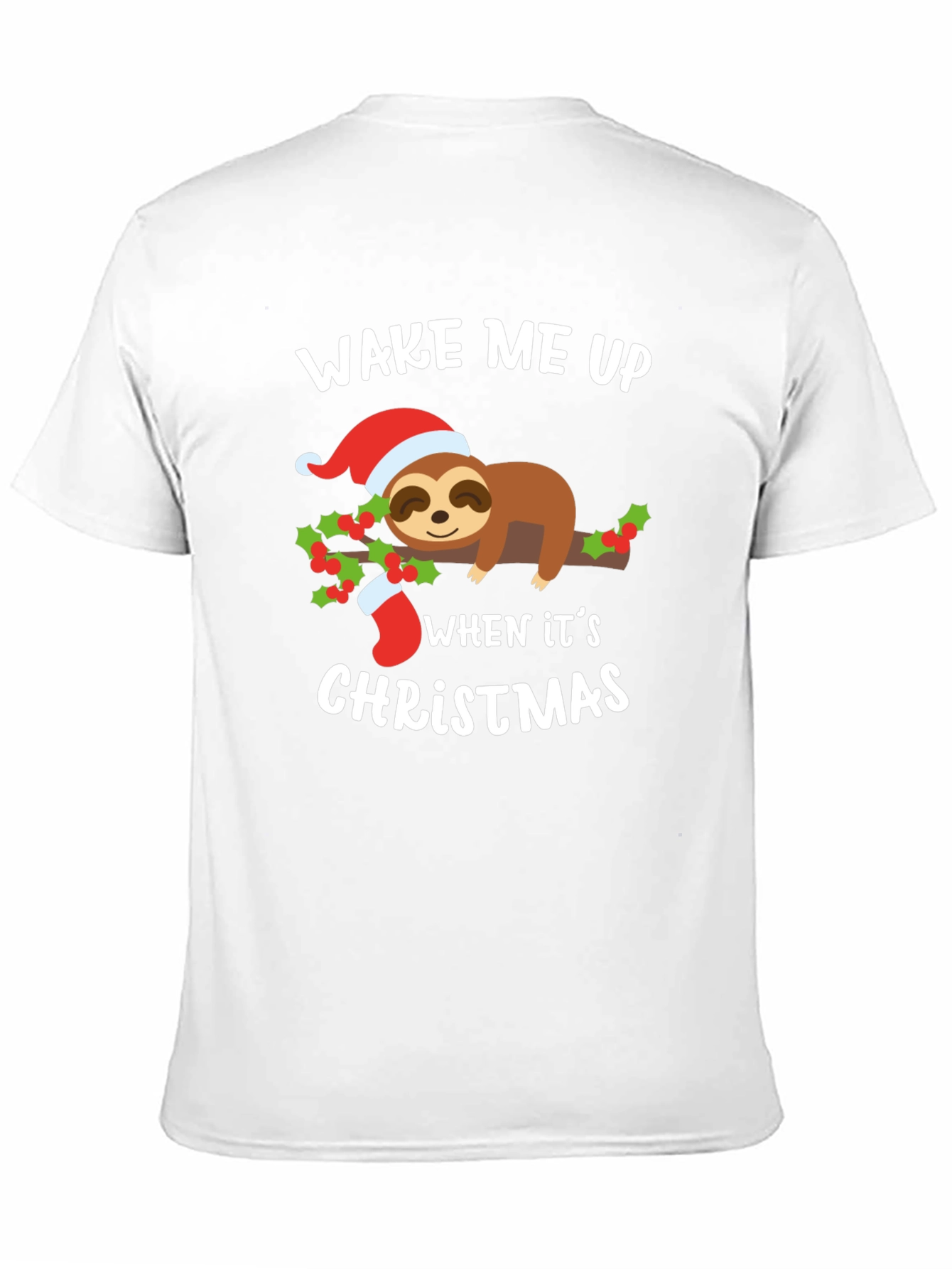 Wake Me Up When Its Christmas Sloth T-Shirt