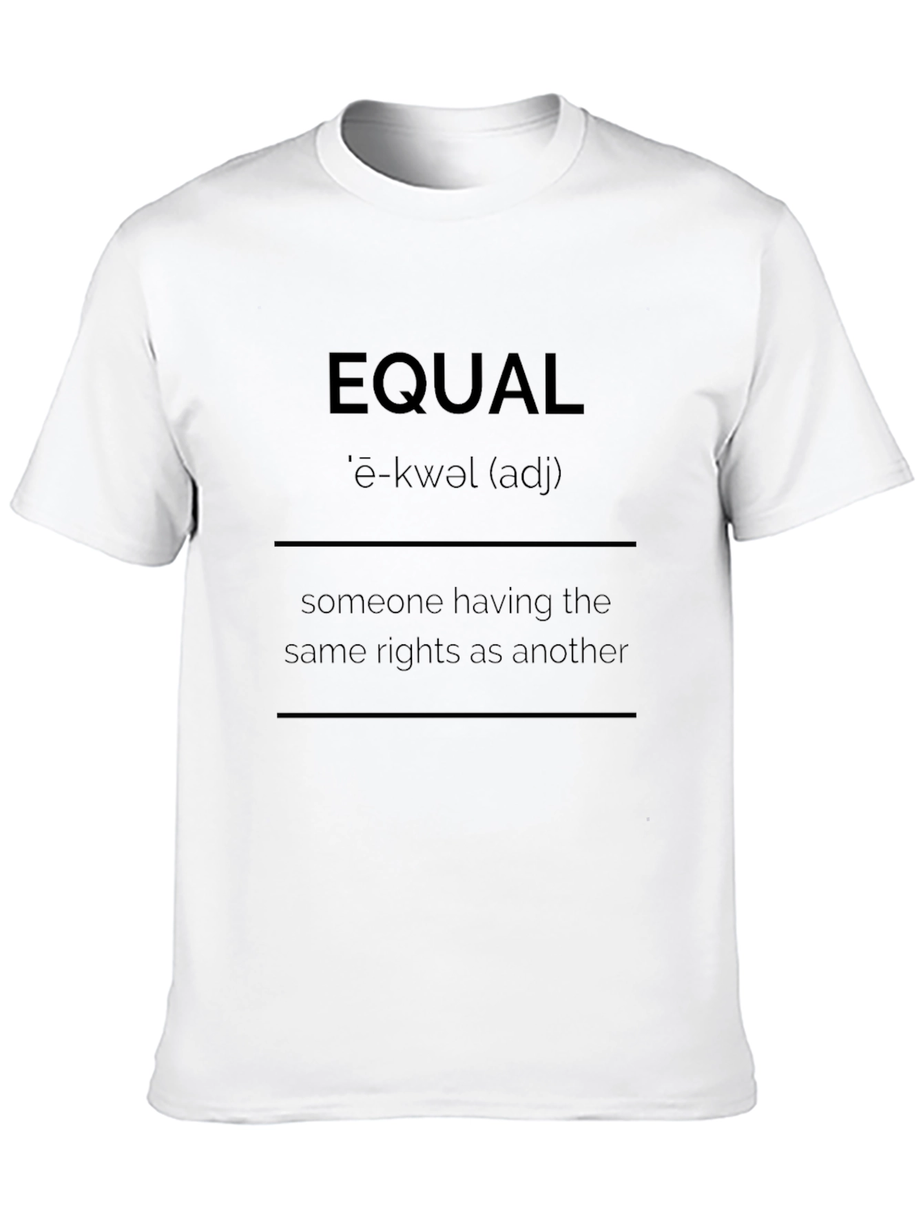 Equal Rights T-Shirt - Equality Definition Tee