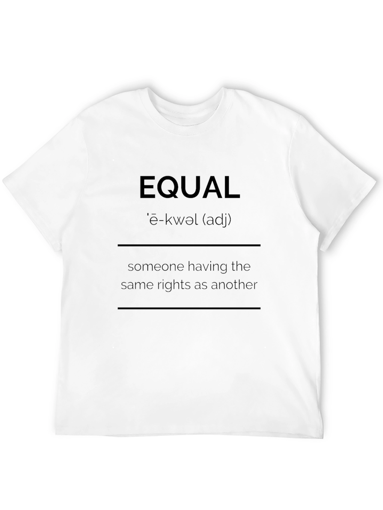 Equal Rights T-Shirt - Equality Definition Tee