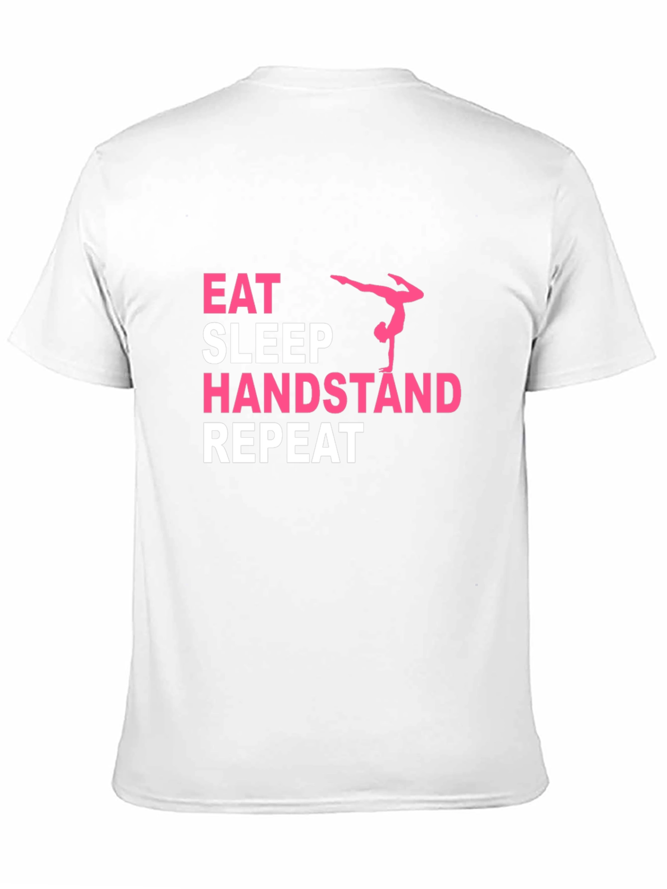 Eat Sleep Handstand Repeat Gymnast T-Shirt