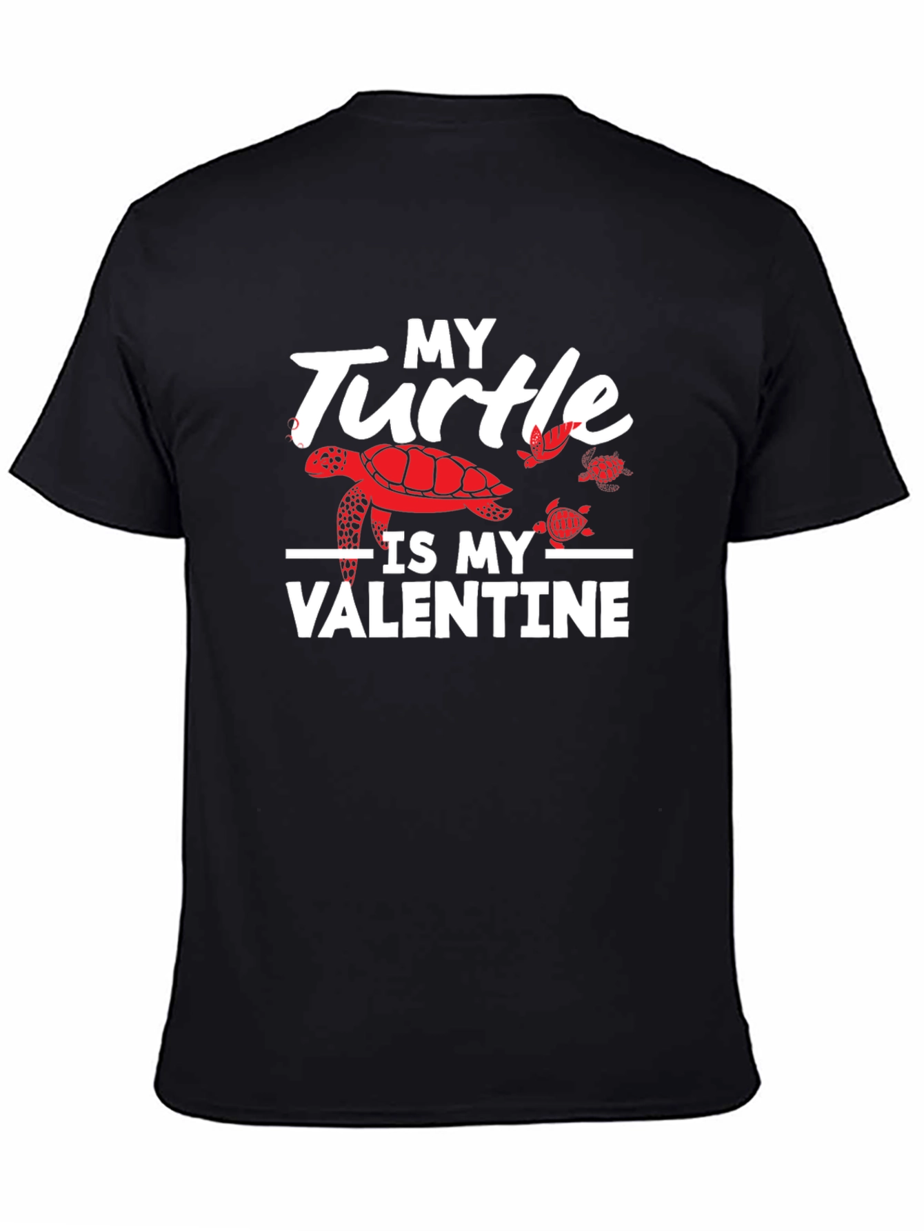My Turtle is My Valentine T-Shirt