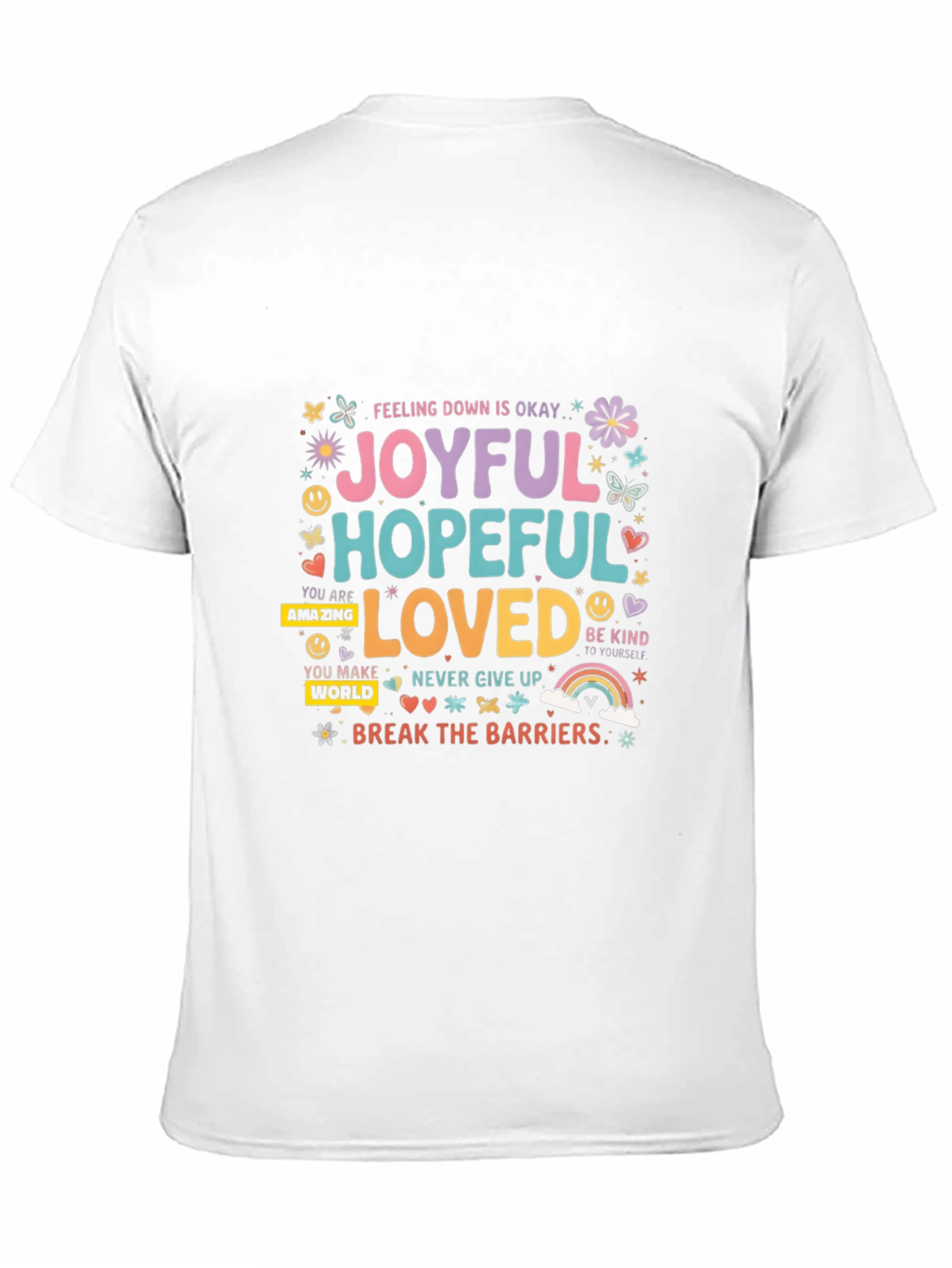 Joyful Hopeful Loved Graphic Tee - Positive Vibes
