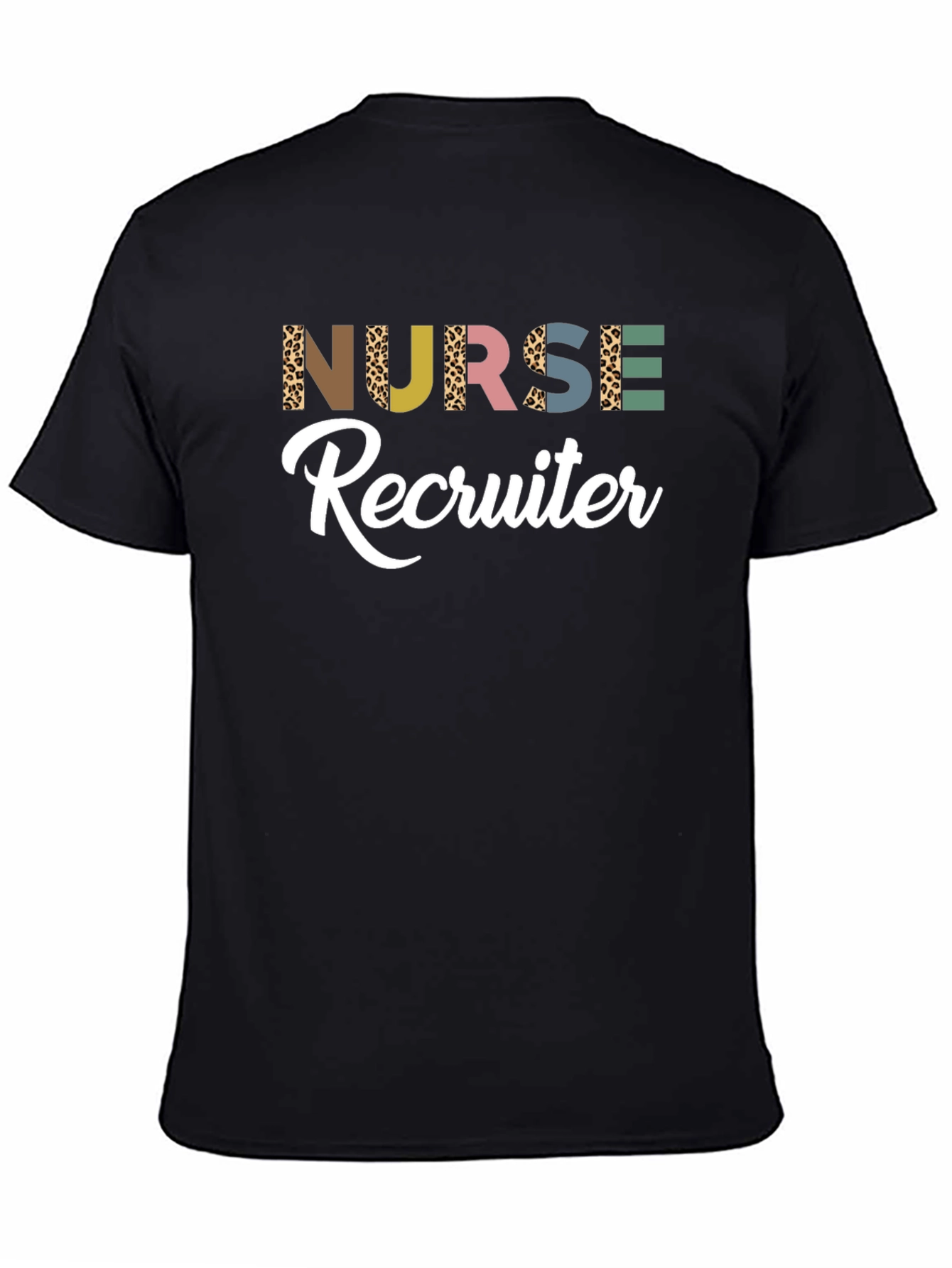 Nurse Recruiter Graphic T-Shirt