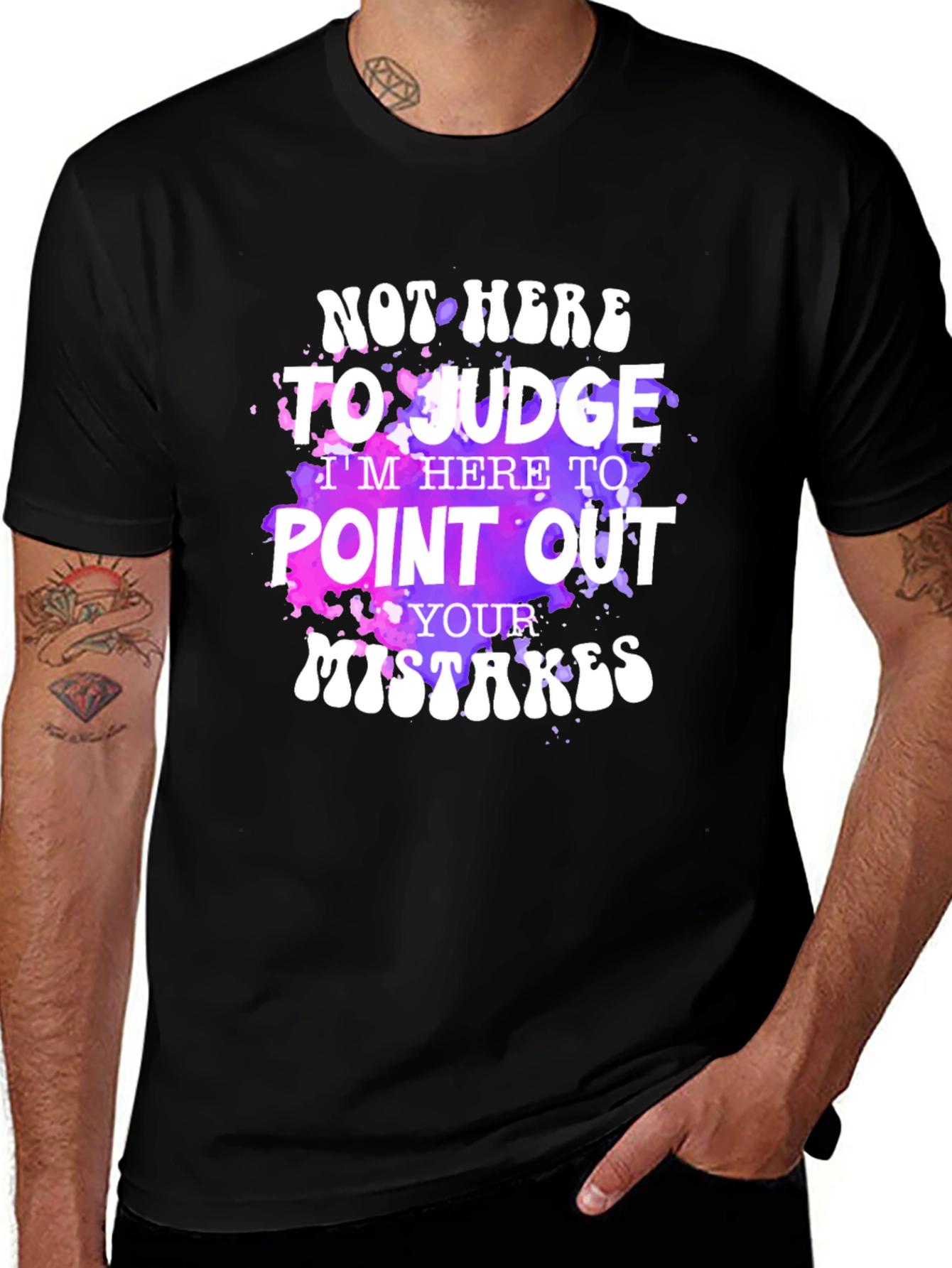 Not Here To Judge Graphic T-Shirt
