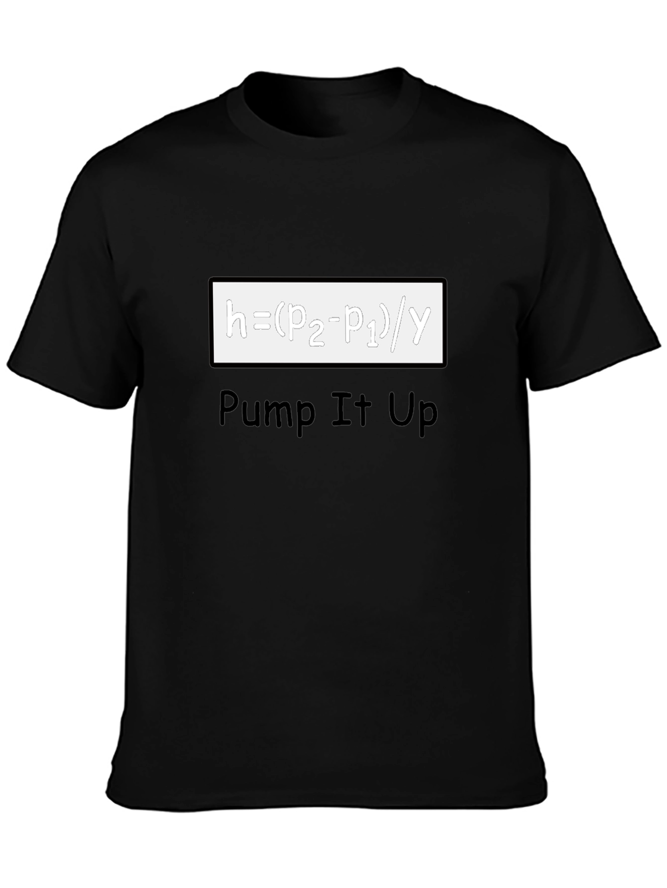 Pump It Up Black T-Shirt - Science Humor