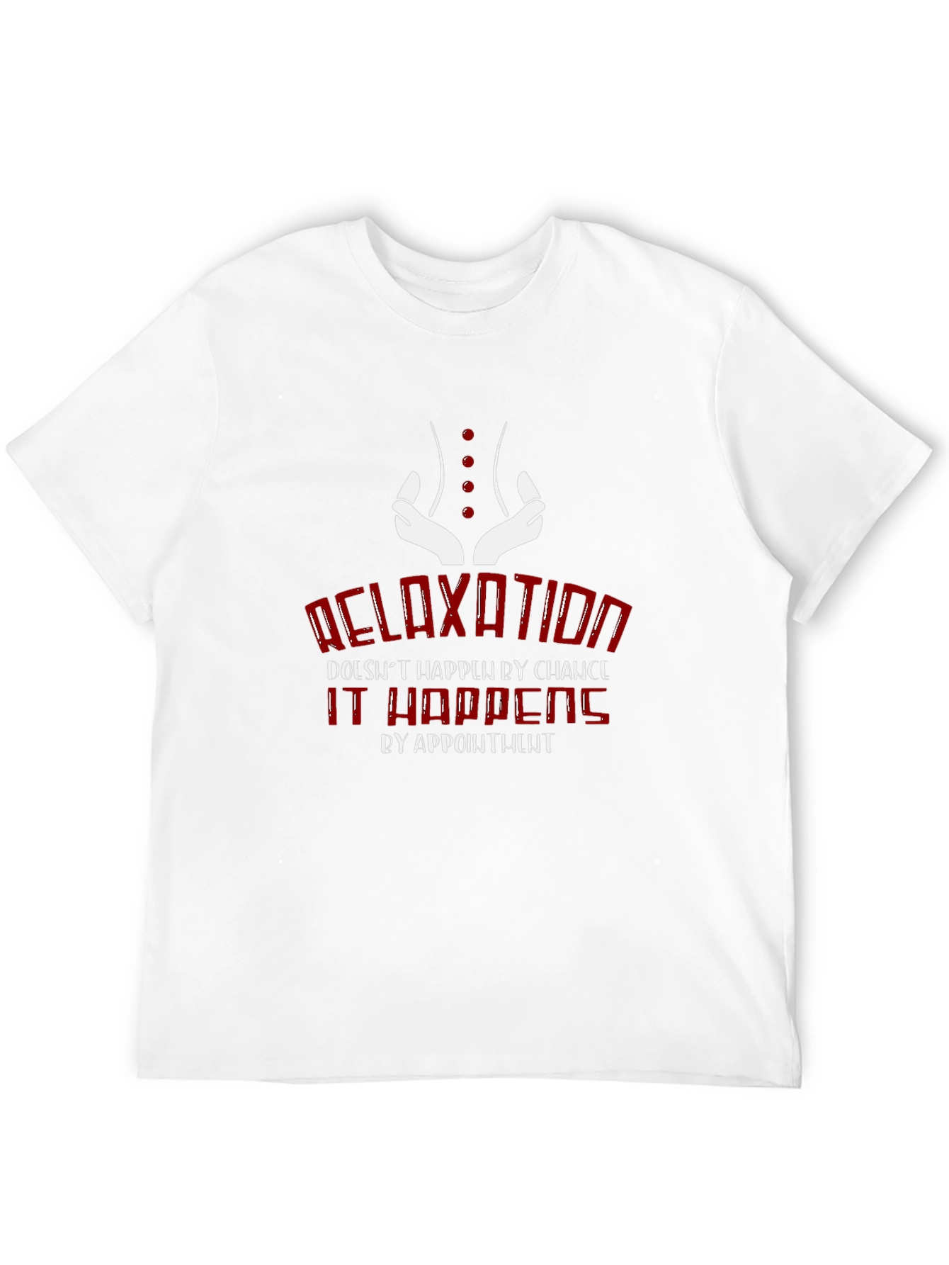 Relaxation Appointment T-Shirt