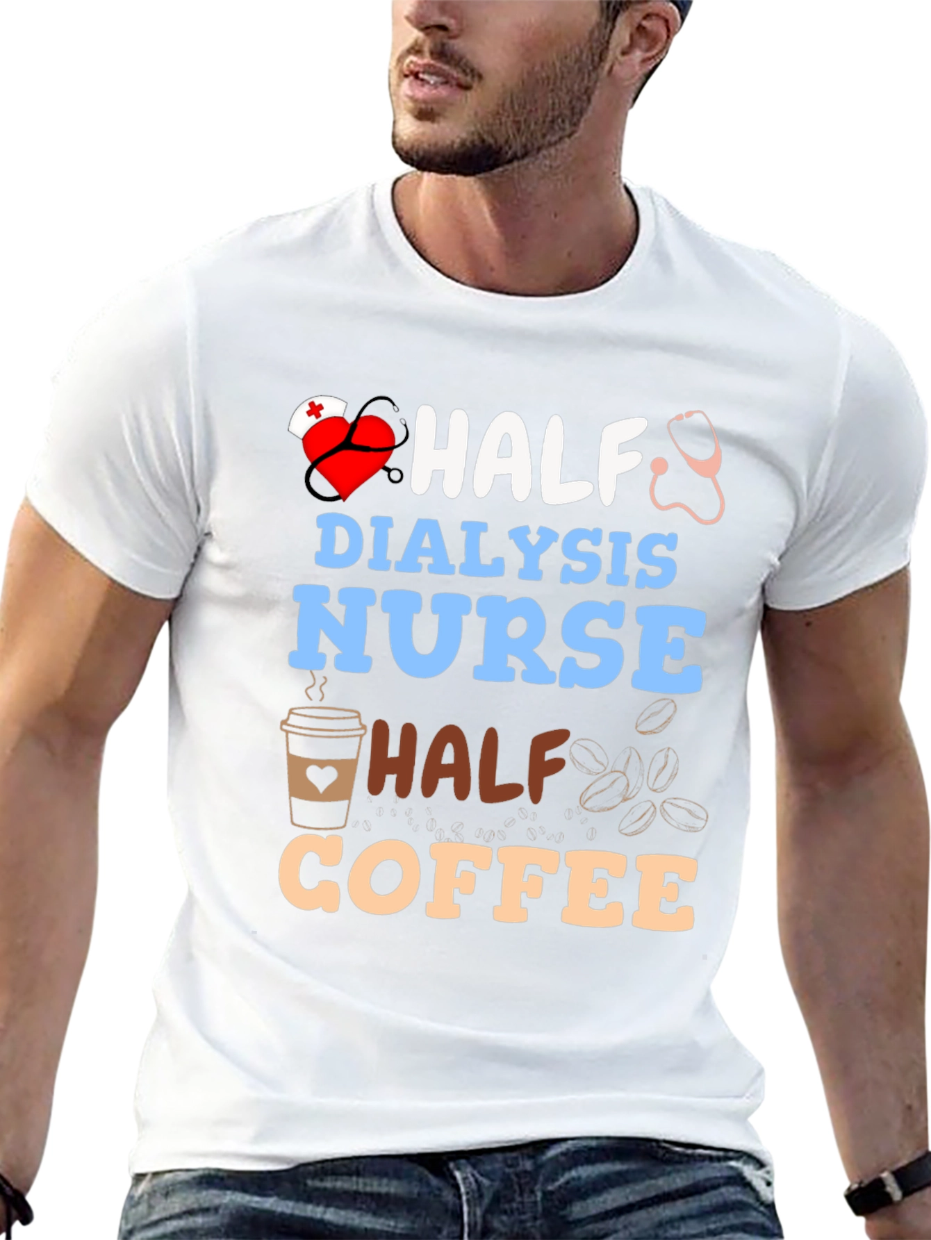 Half Dialysis Nurse Half Coffee T-Shirt