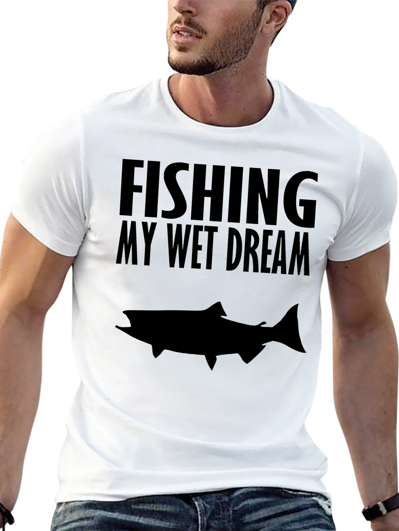 Fishing My Wet Dream Graphic T-Shirt