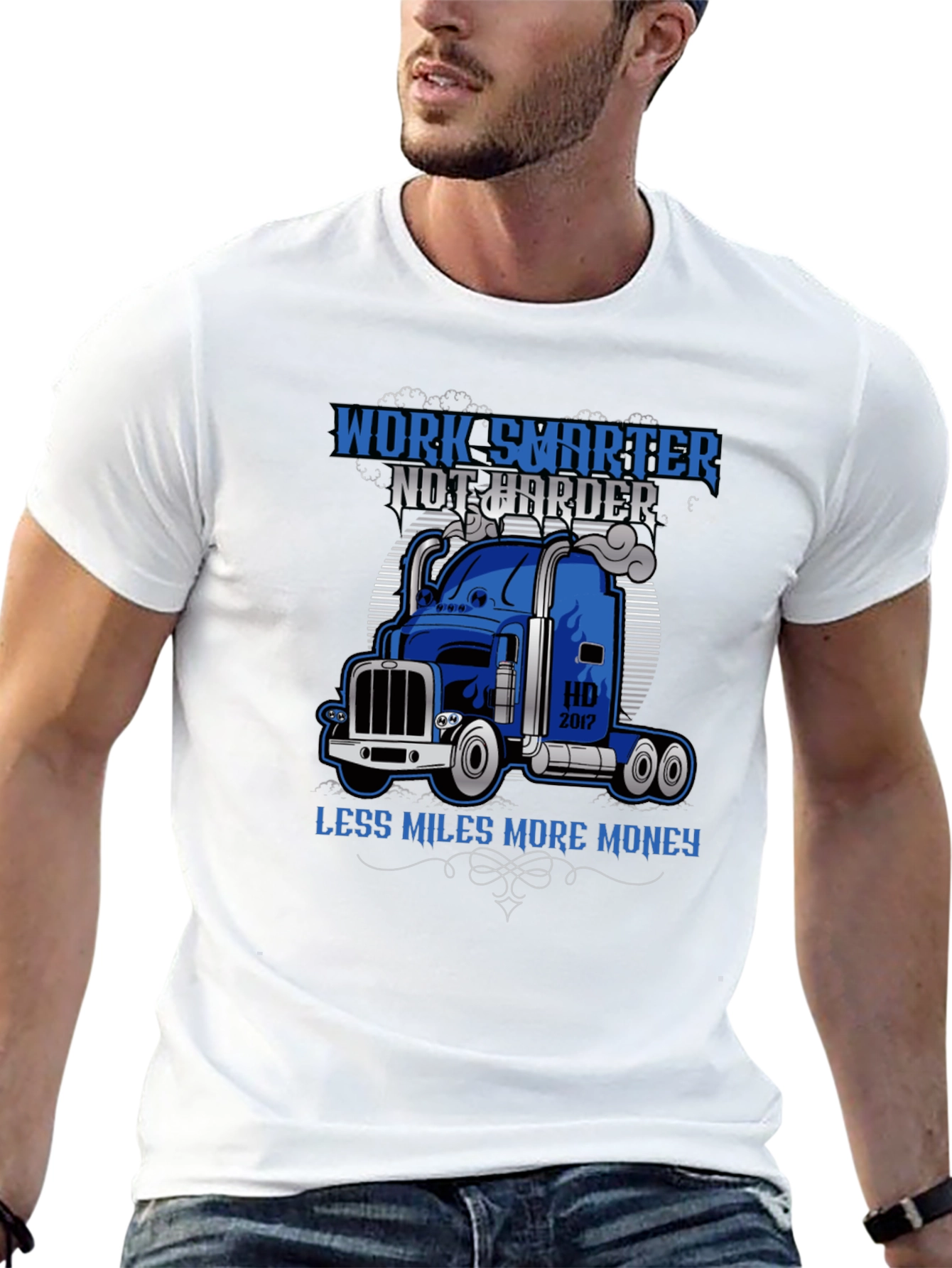 Work Smarter Trucker T-Shirt