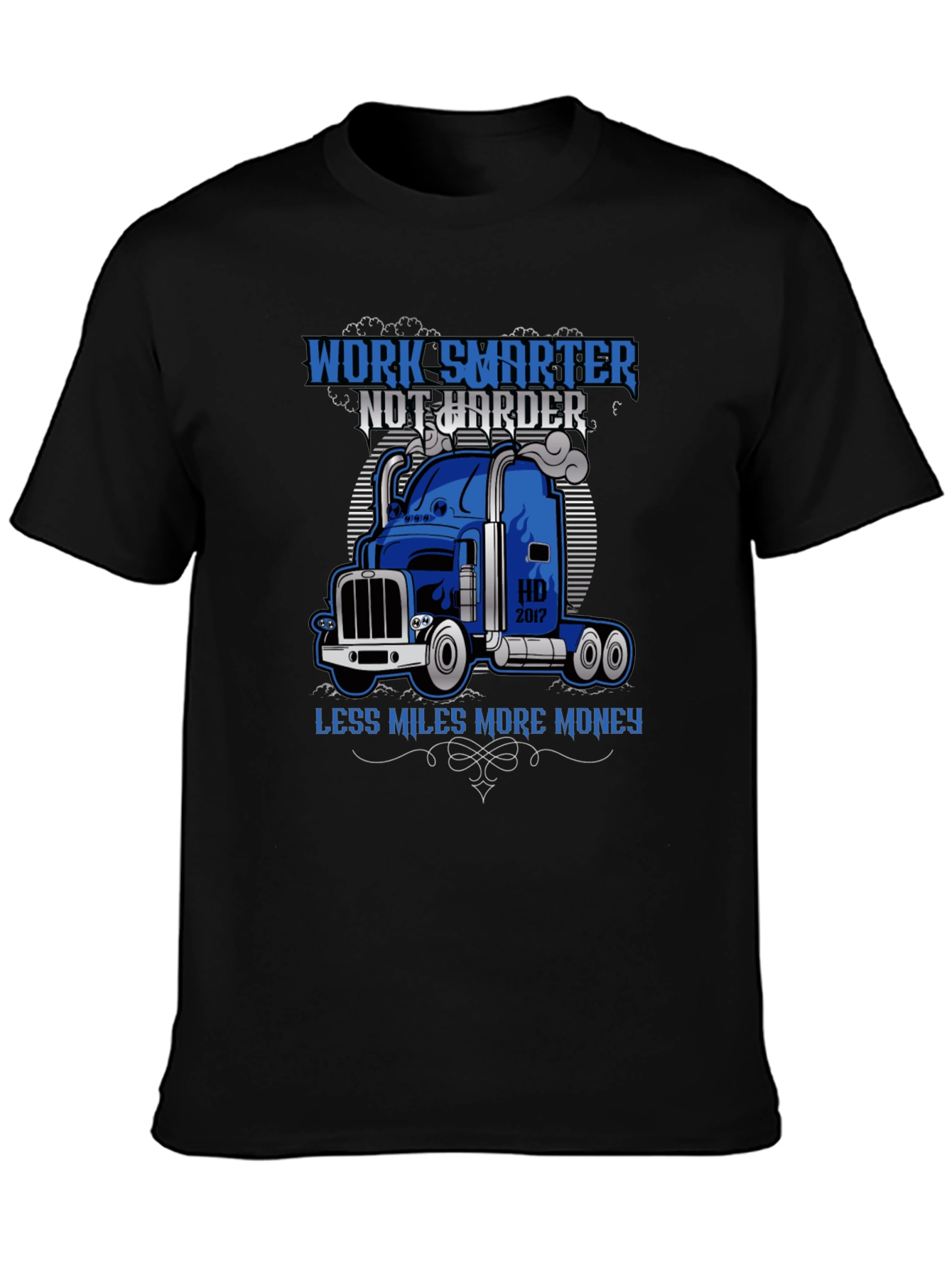 Work Smarter Trucker T-Shirt