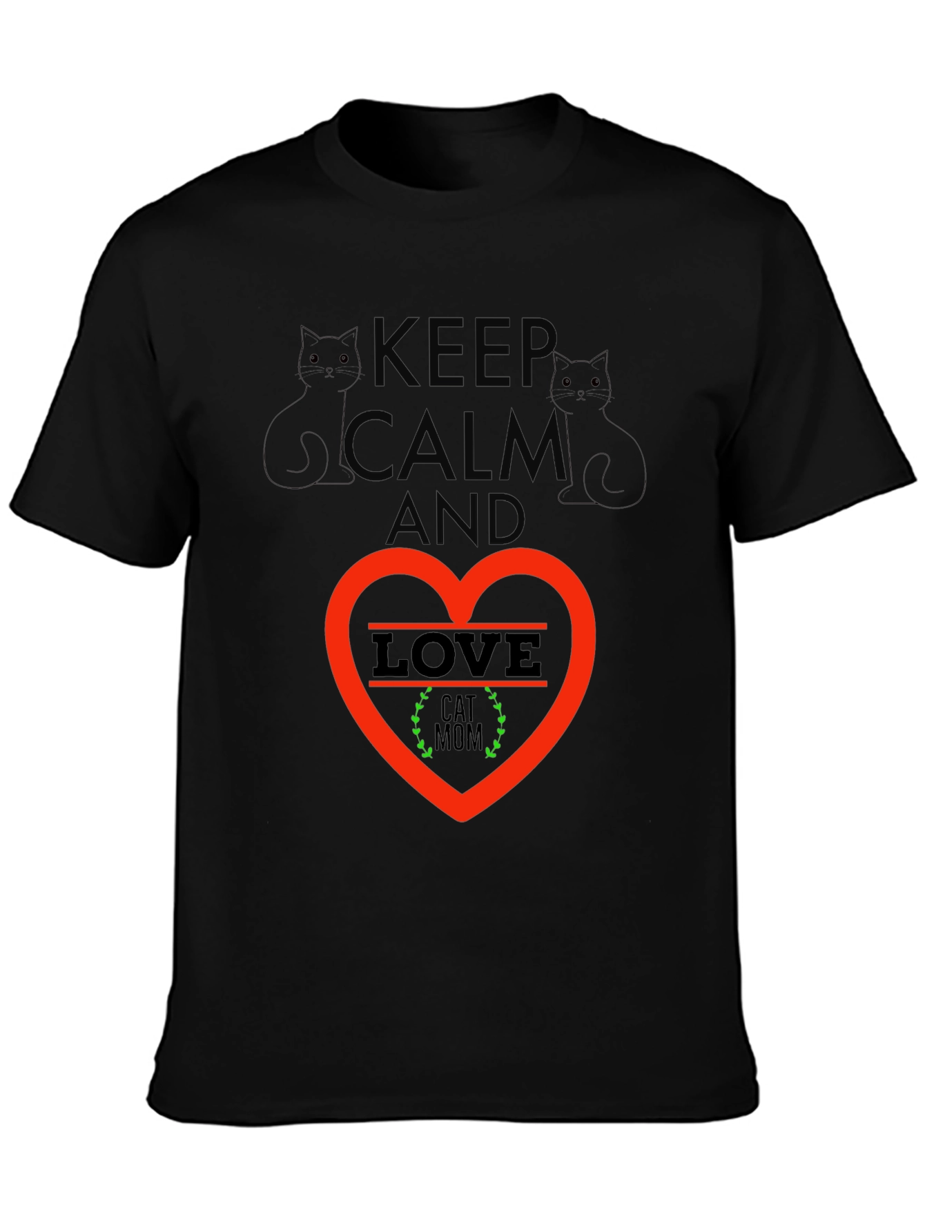 Keep Calm Cat Mom T-Shirt