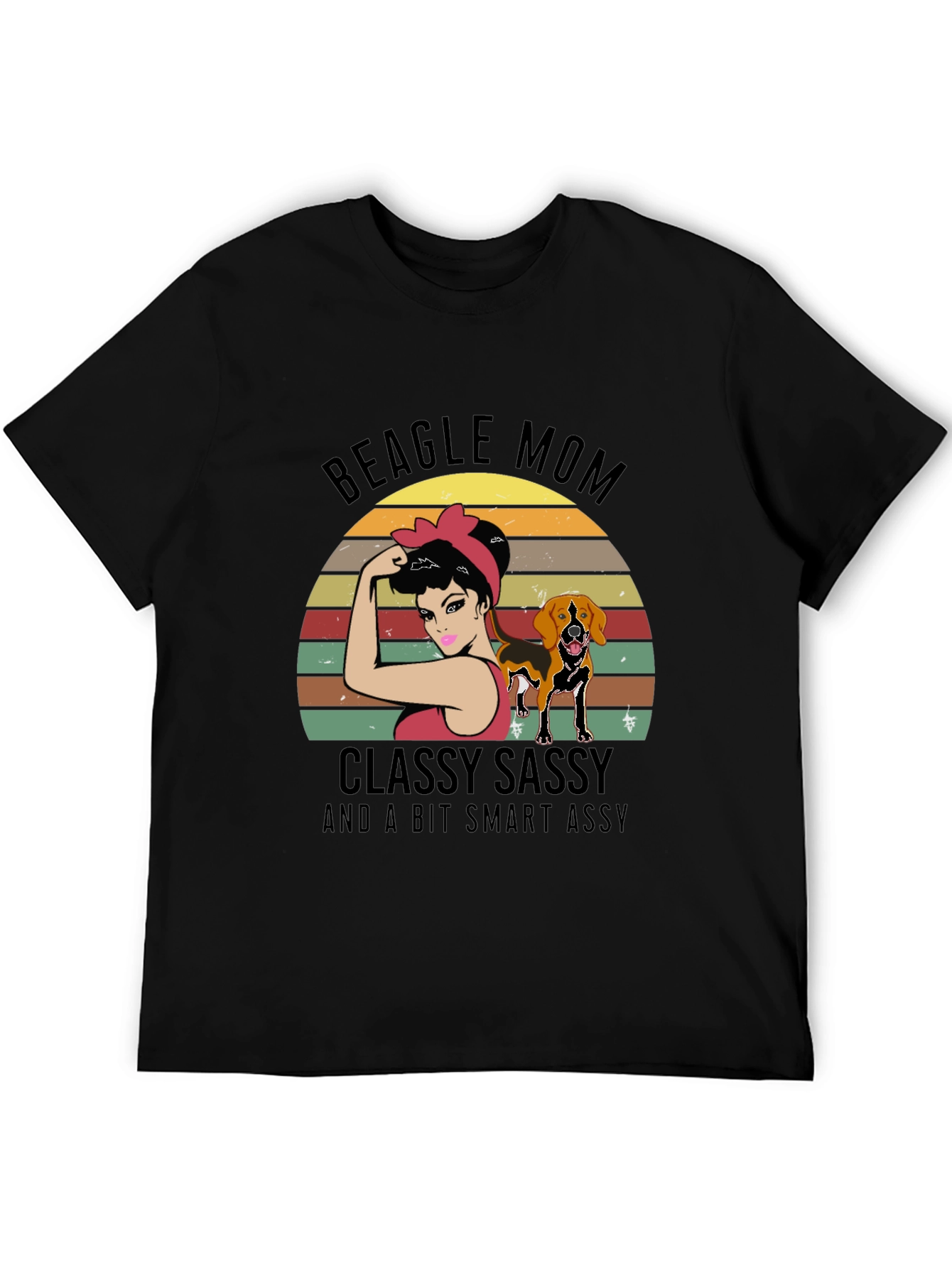 Beagle Mom T-Shirt - Classy Sassy Smart Assy
