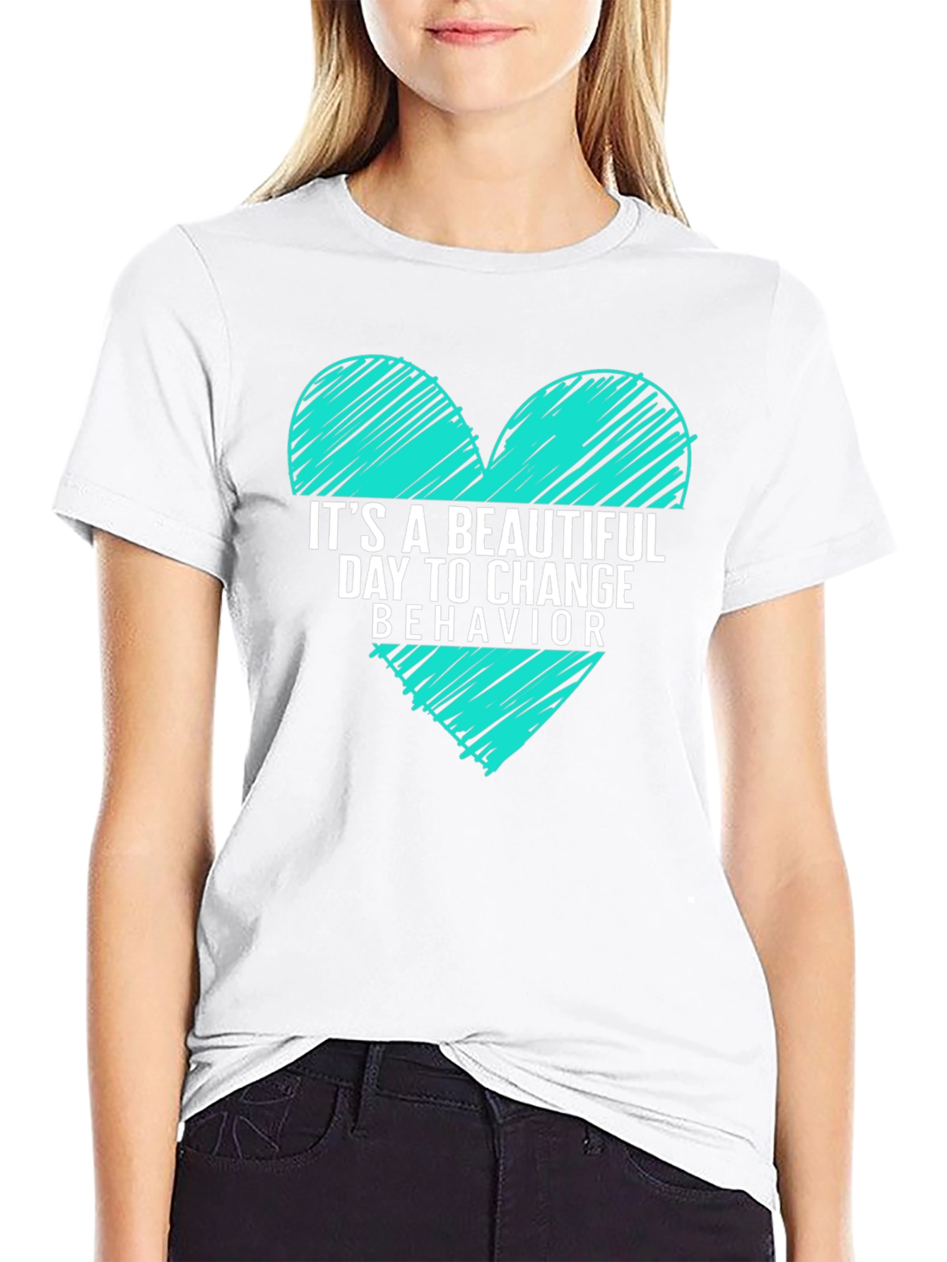 Beautiful Day to Change Behavior T-Shirt
