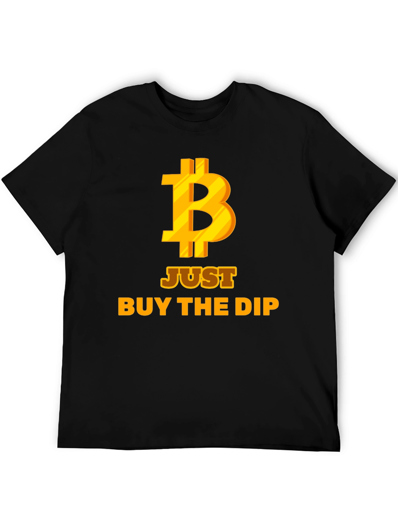 Bitcoin Just Buy the Dip Black T-Shirt