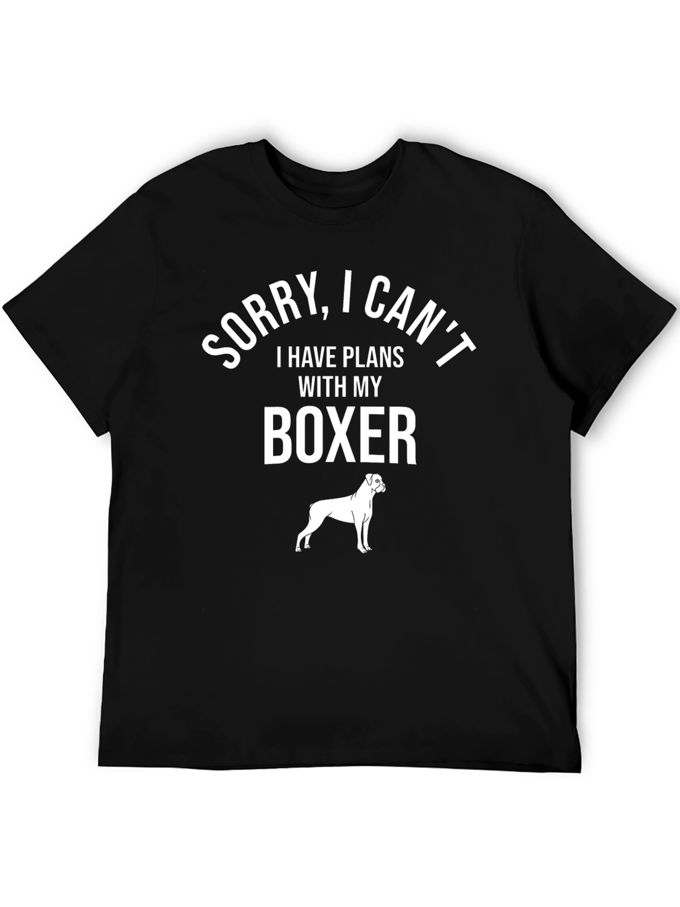 Sorry I Cant Boxer T-Shirt