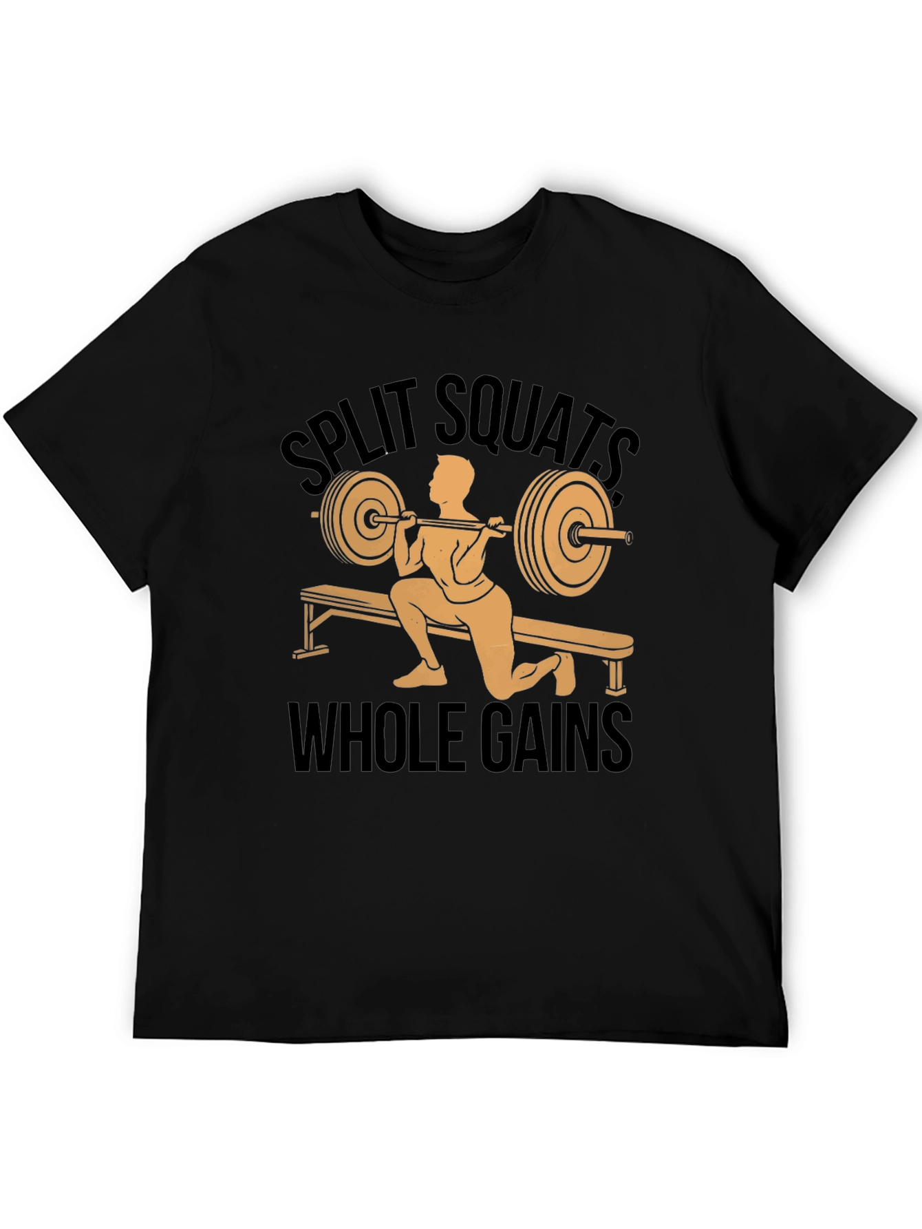 Split Squats Whole Gains T-Shirt