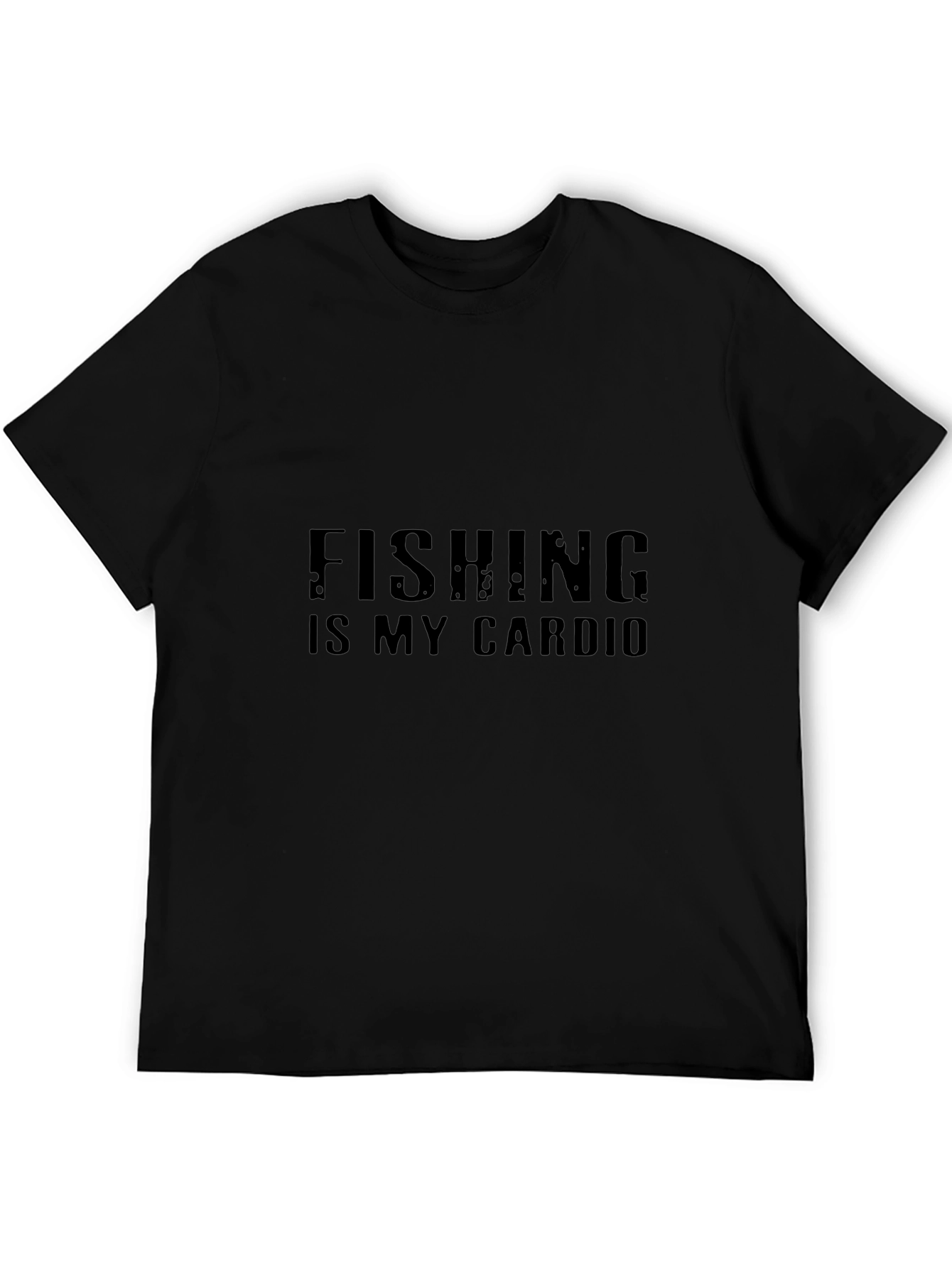 Fishing is My Cardio Black T-Shirt
