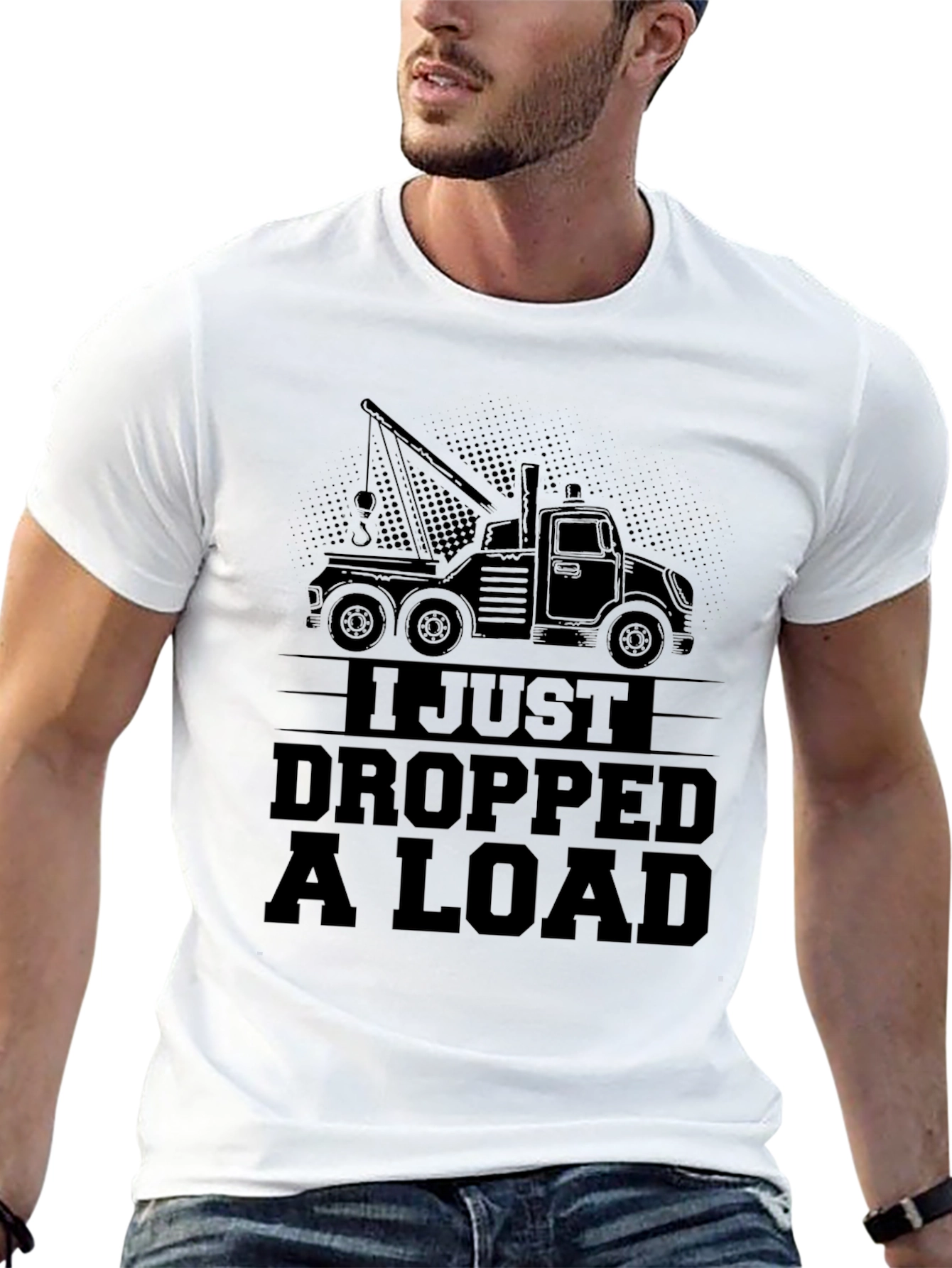 I Just Dropped a Load Tow Truck Black T-Shirt