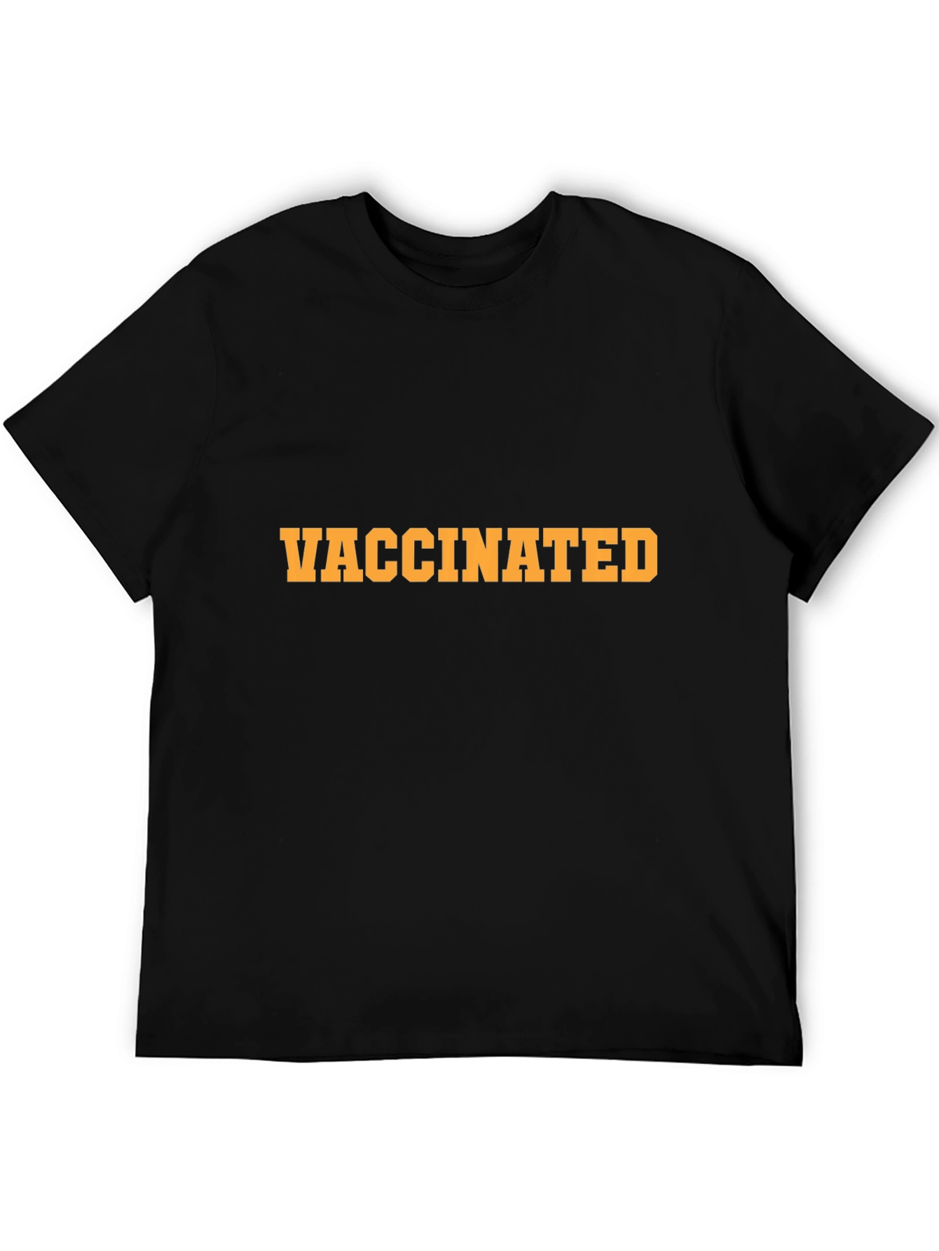 Vaccinated T-Shirt - Show Your Status in Style!