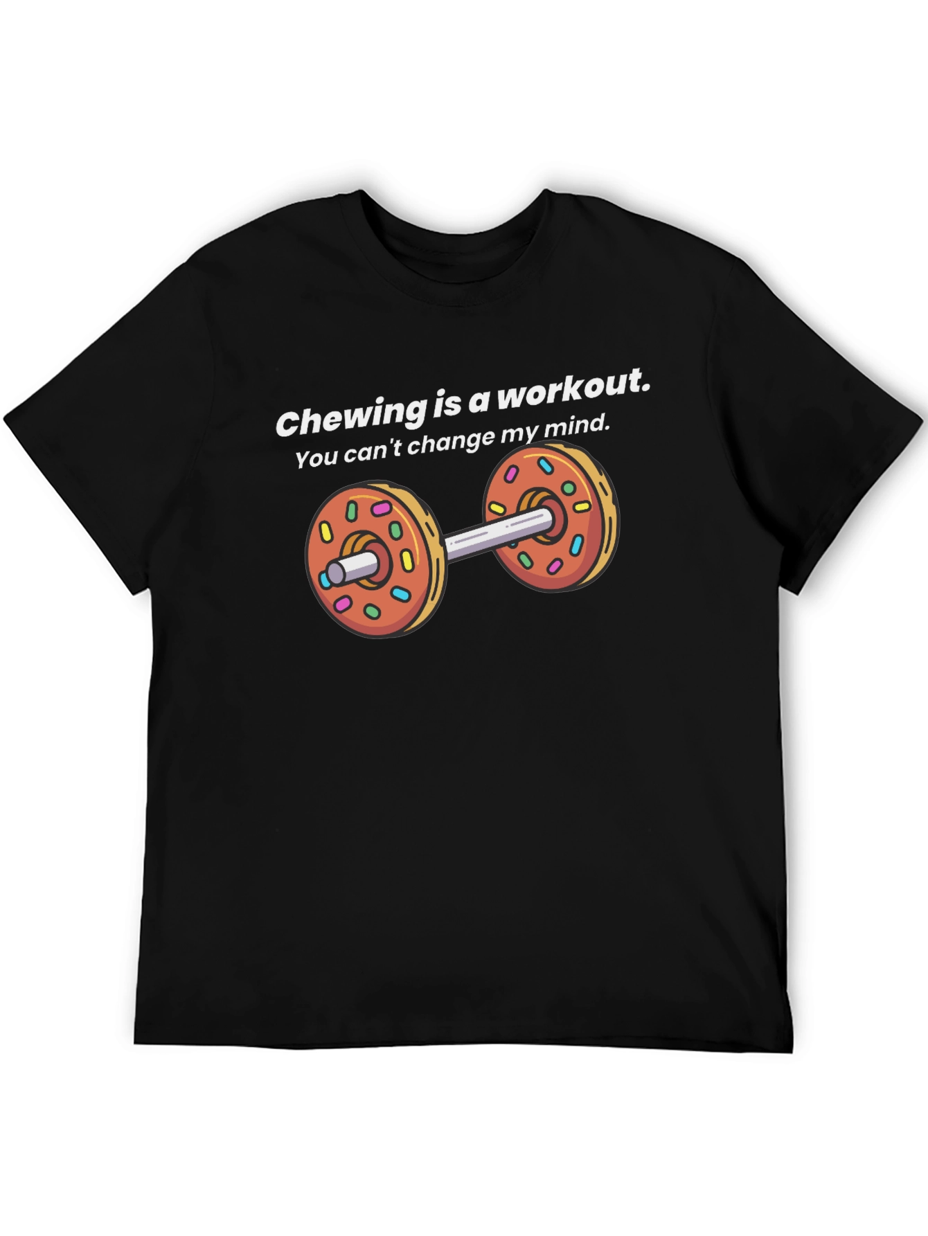 Chewing Workout Donut Dumbbell T-Shirt