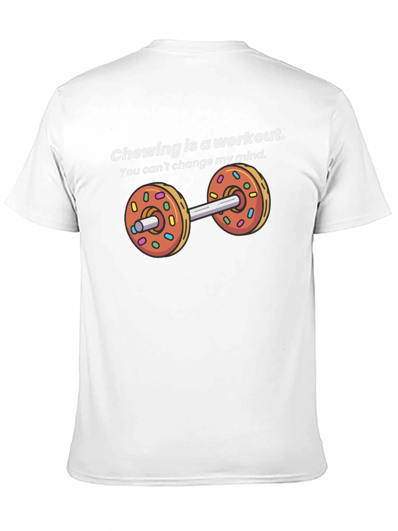 Chewing Workout Donut Dumbbell T-Shirt