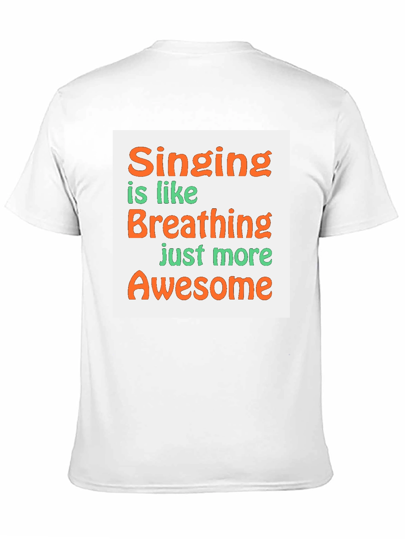 Singing Is Like Breathing Graphic T-Shirt