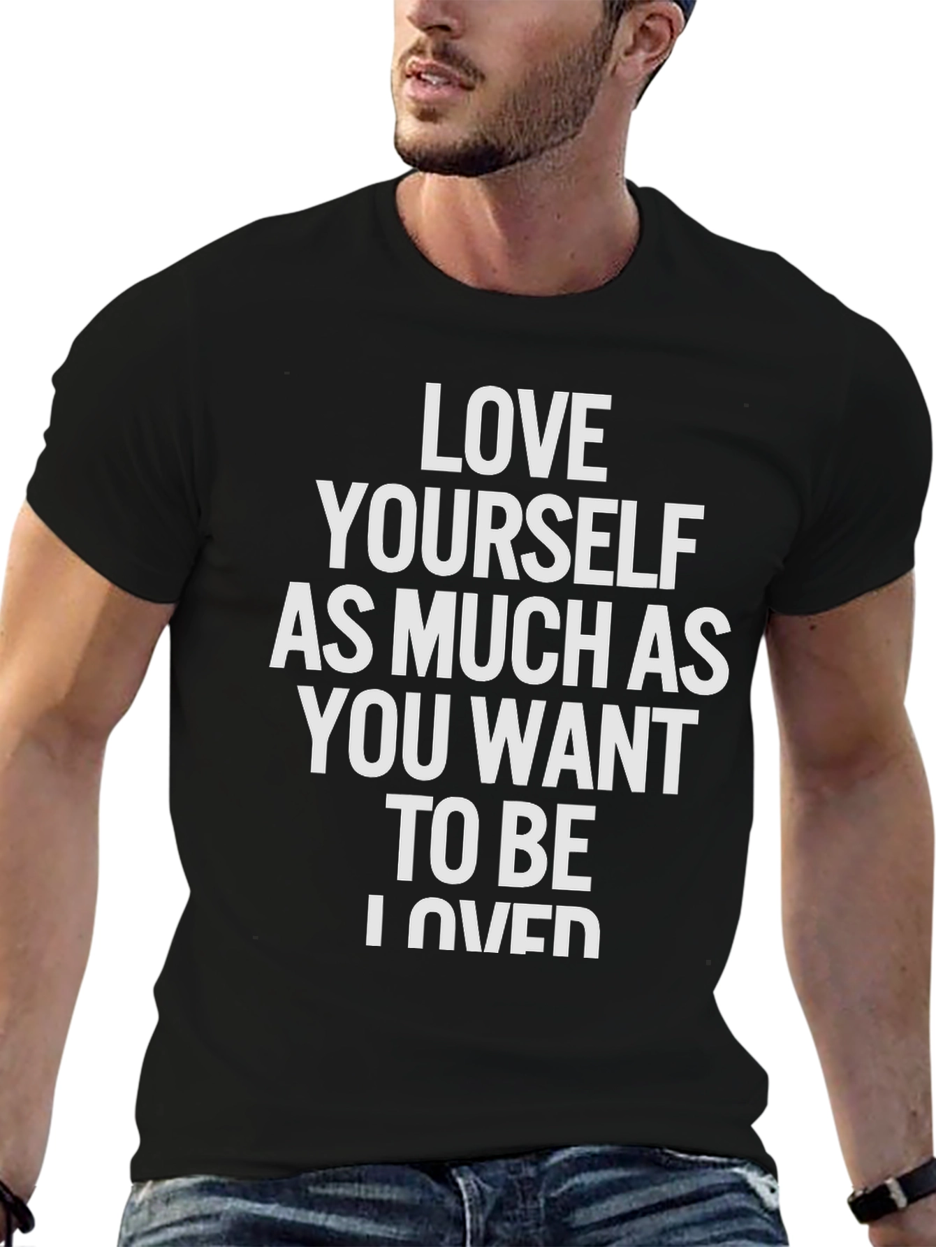 Love Yourself Graphic T-Shirt - Trendy Casual Top