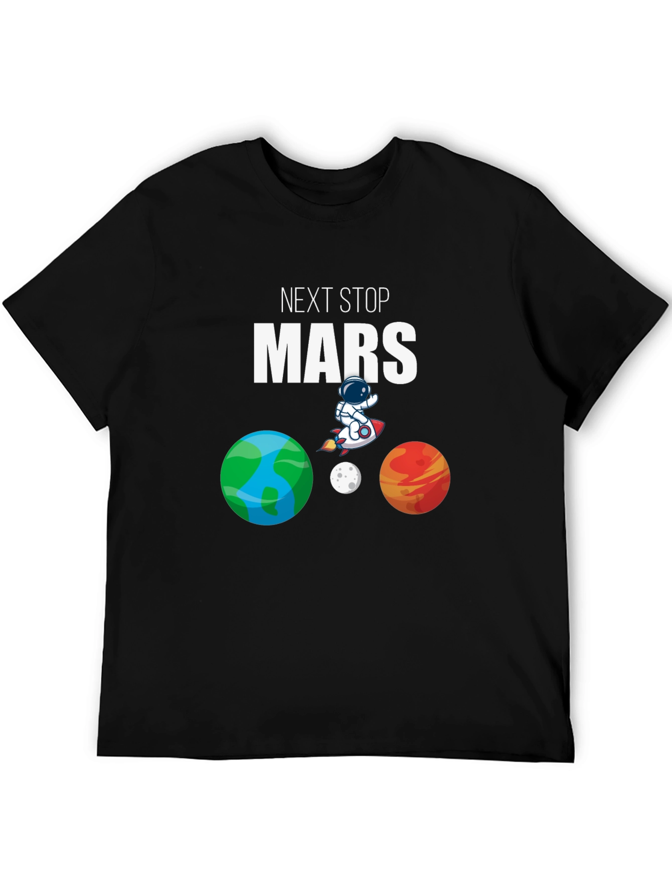 Next Stop Mars T-Shirt - Space Adventure Tee