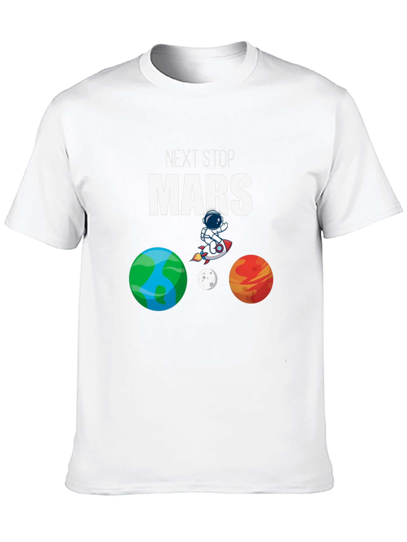 Next Stop Mars T-Shirt - Space Adventure Tee