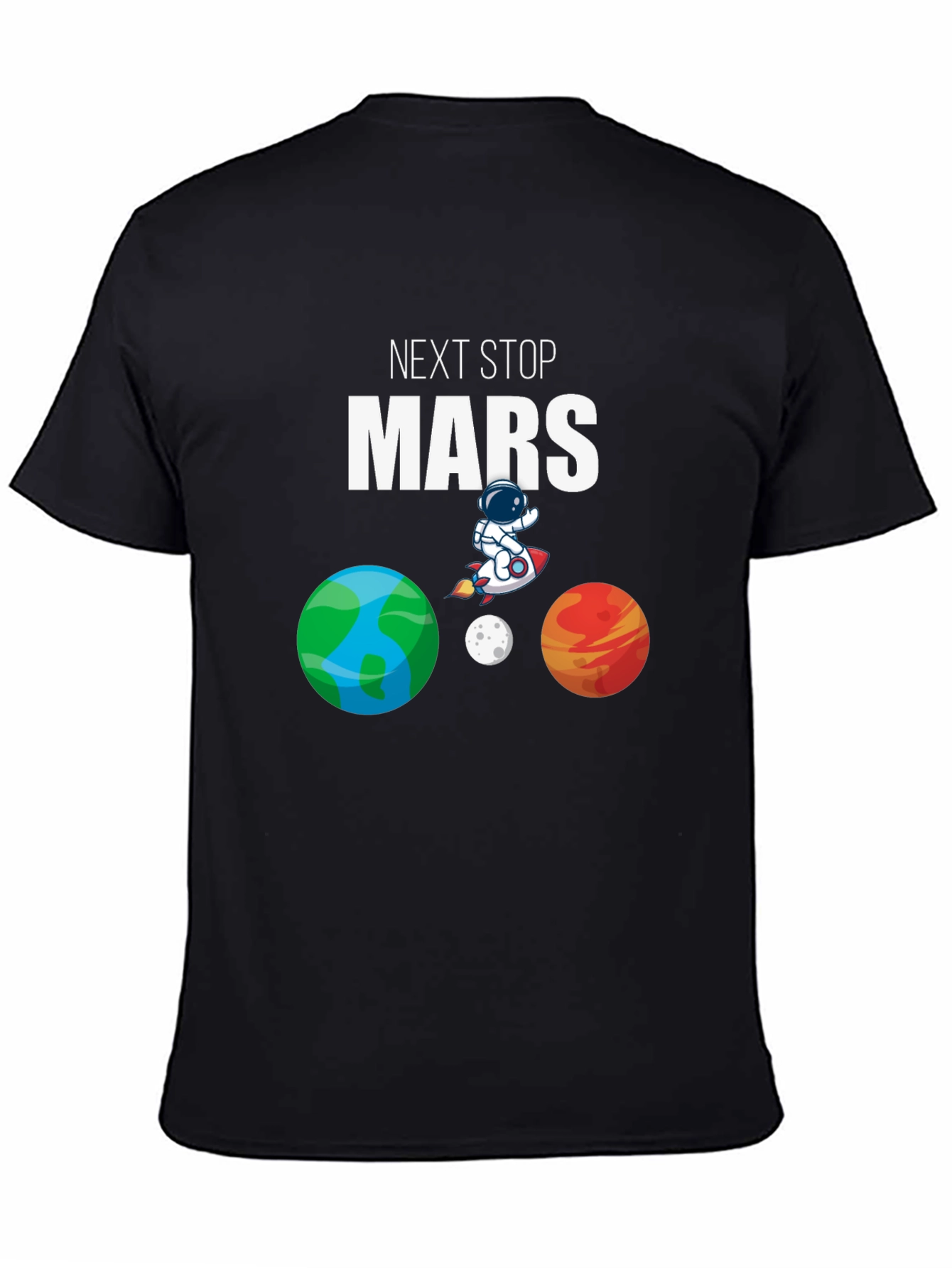 Next Stop Mars T-Shirt - Space Adventure Tee