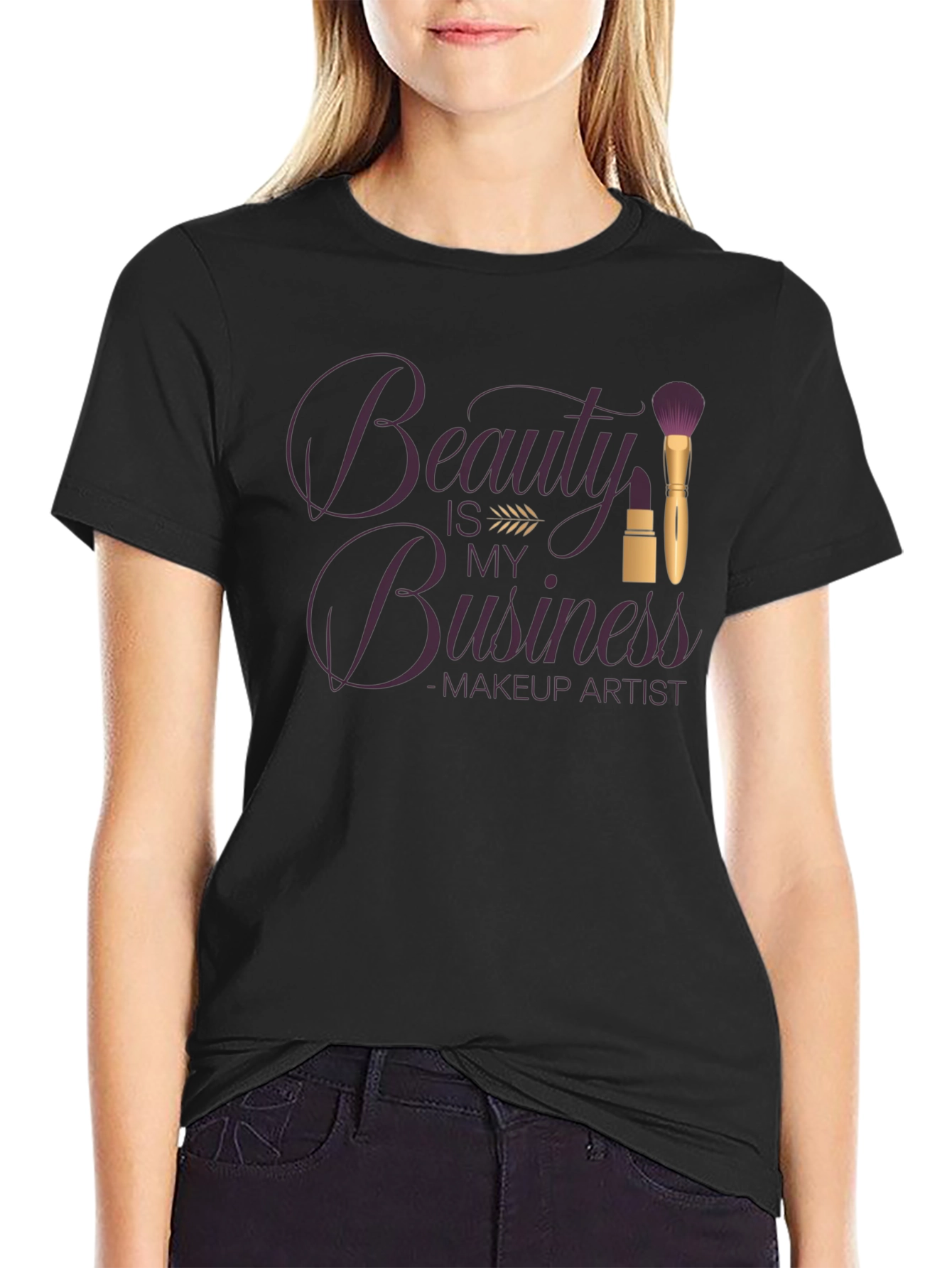 Beauty is my Business T-Shirt - Makeup Artist